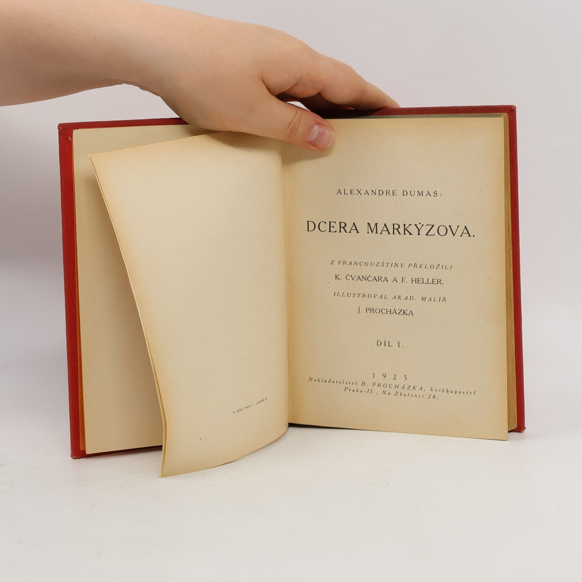 Alexandre Dumas starší Dcera markýzova. Díl I.