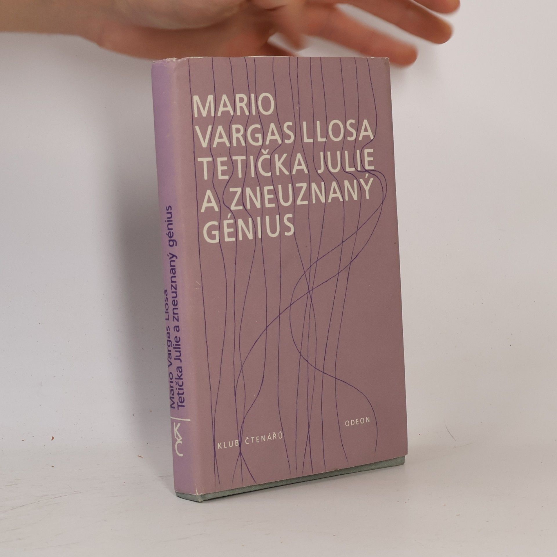 Mario Vargas Llosa Tetička Julie a zneuznaný génius