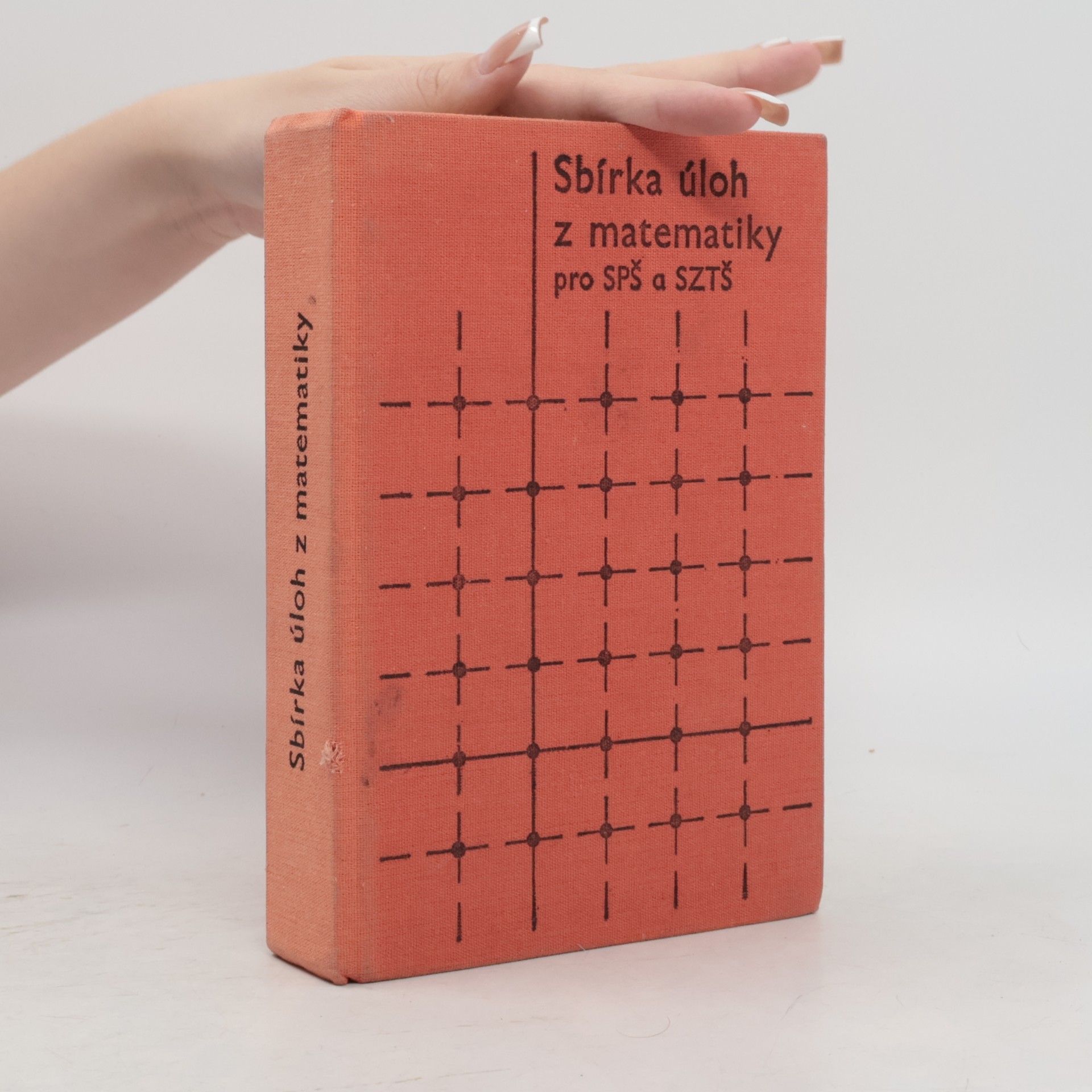 Eduard Kriegelstein Sbírka úloh z matematiky pro SPŠ a SZTŠ