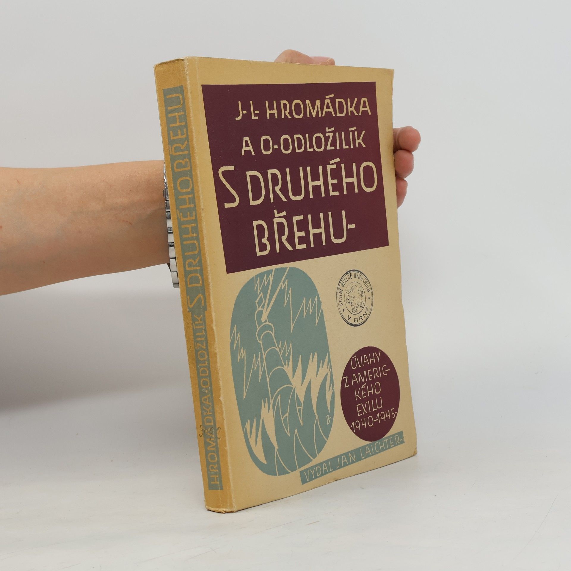 S druhého břehu. Úvahy z amerického exilu 1940-1945