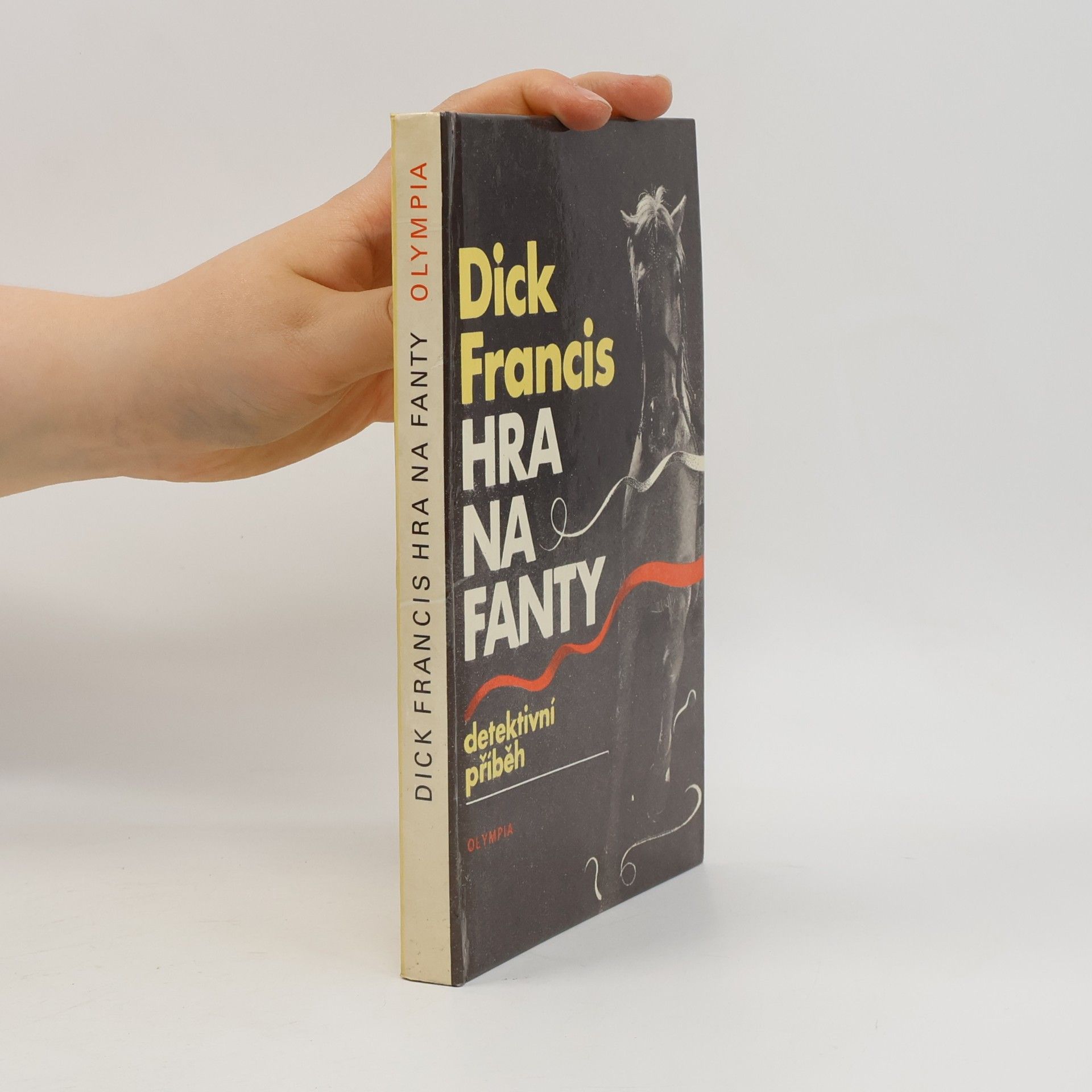 Dick Francis Hra na fanty
