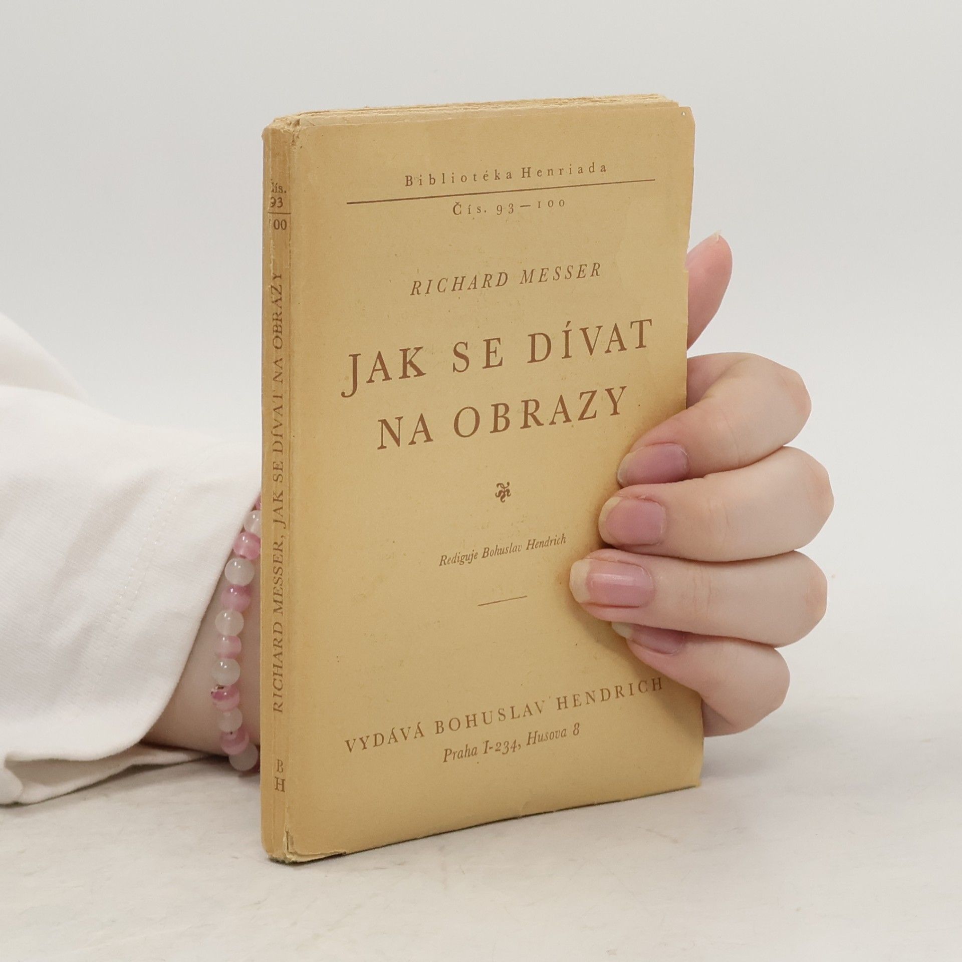 Richard Messer Jak se dívat na obrazy