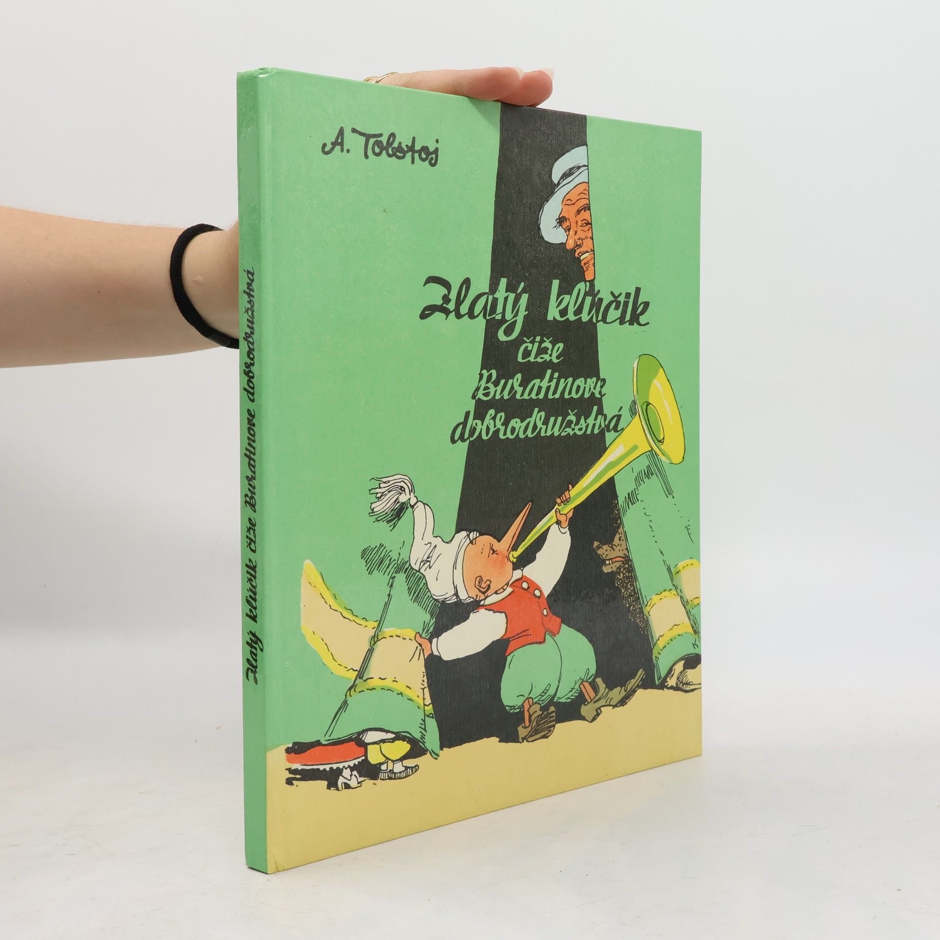 Aleksey Tolstoy Zlatý kľúčik čiže Buratinove dobrodružstvá