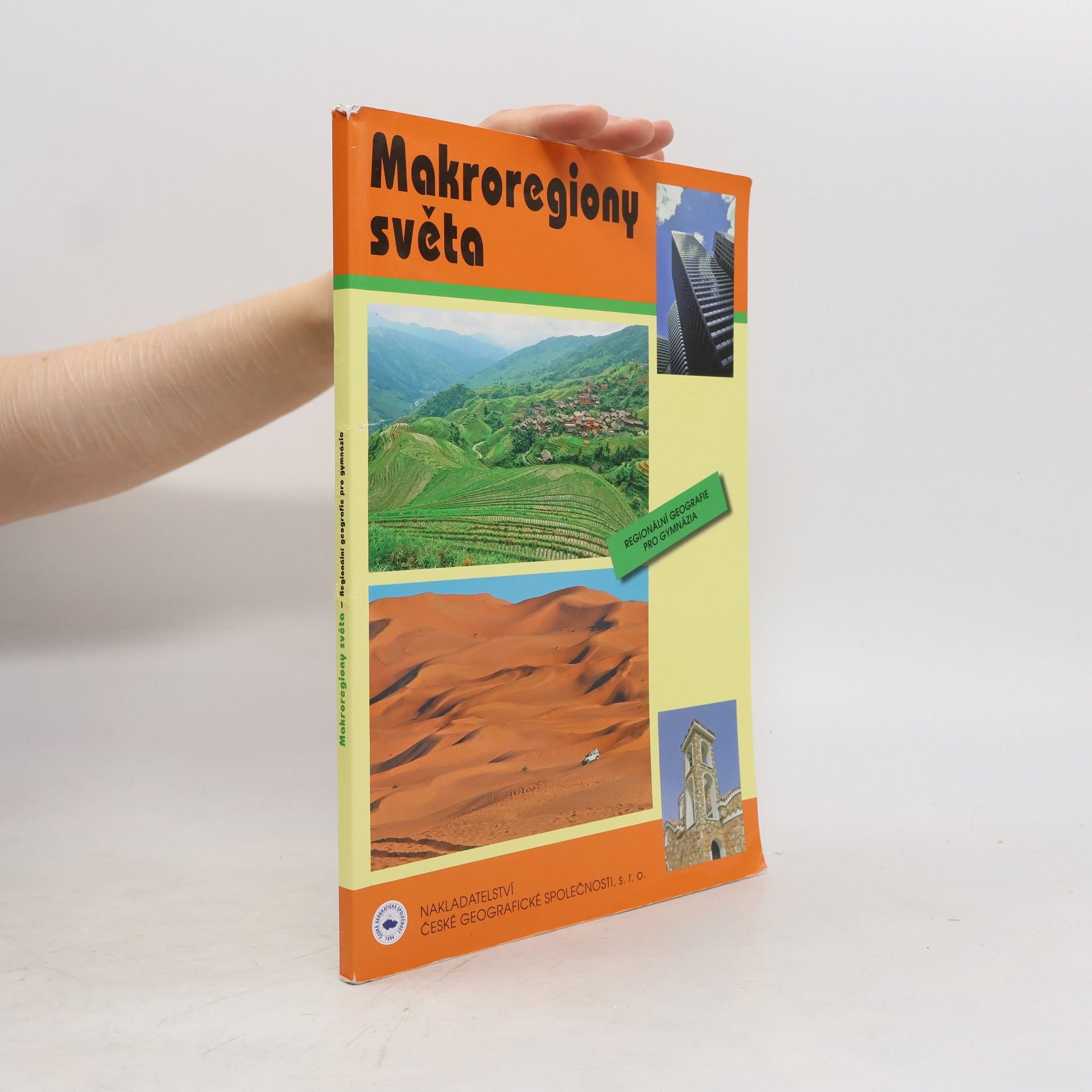 Jiří Anděl Makroregiony světa: Regionální geografie pro gymnázia