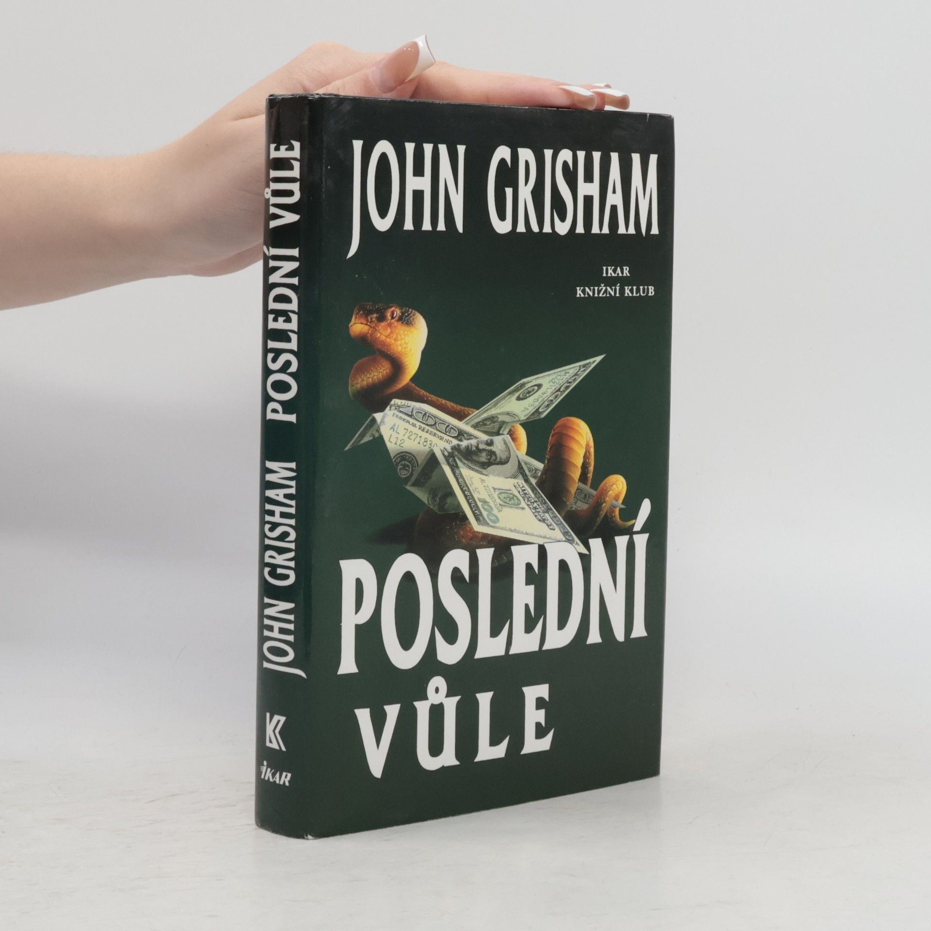 John Grisham Poslední vůle