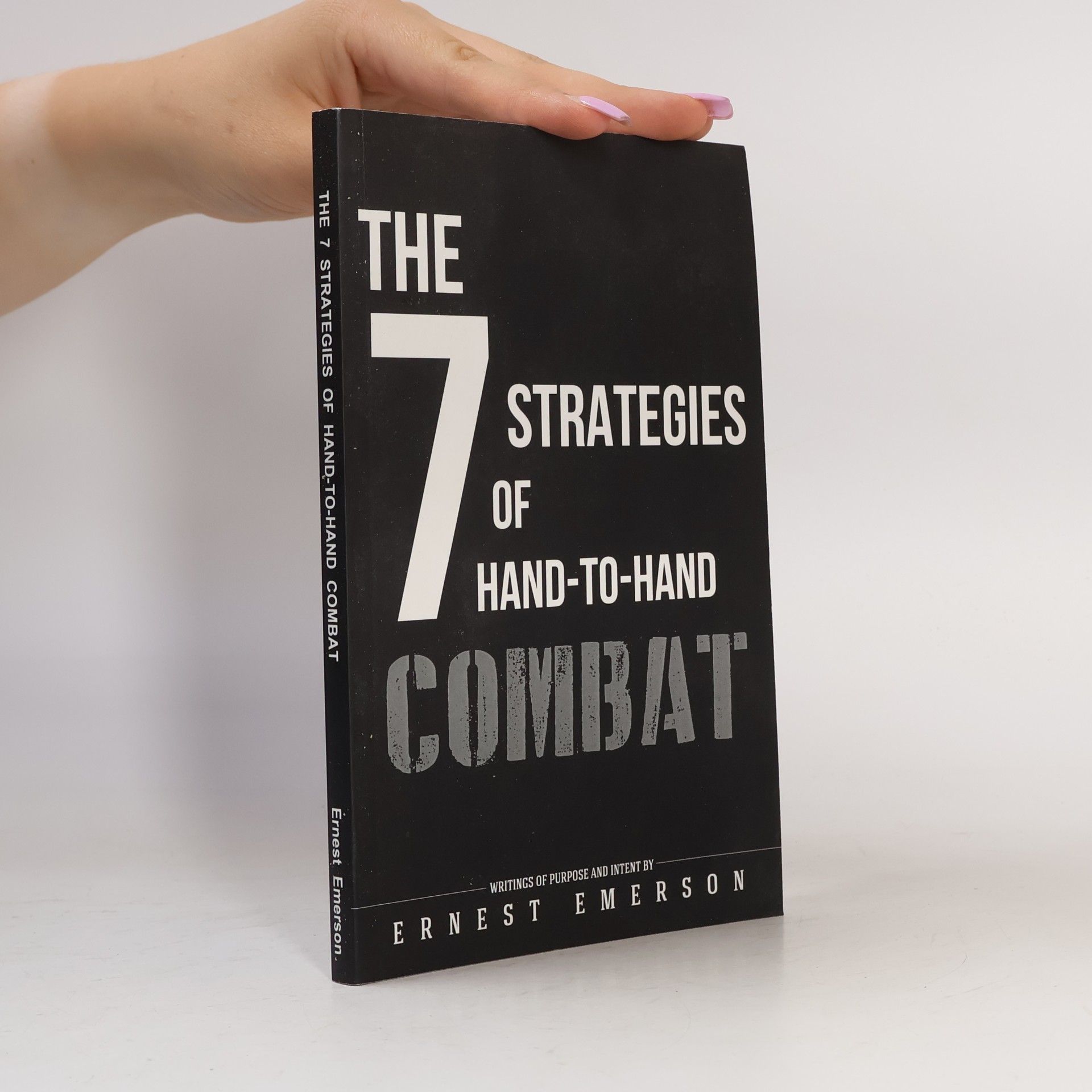 The Seven Strategies of Hand to Hand Combat