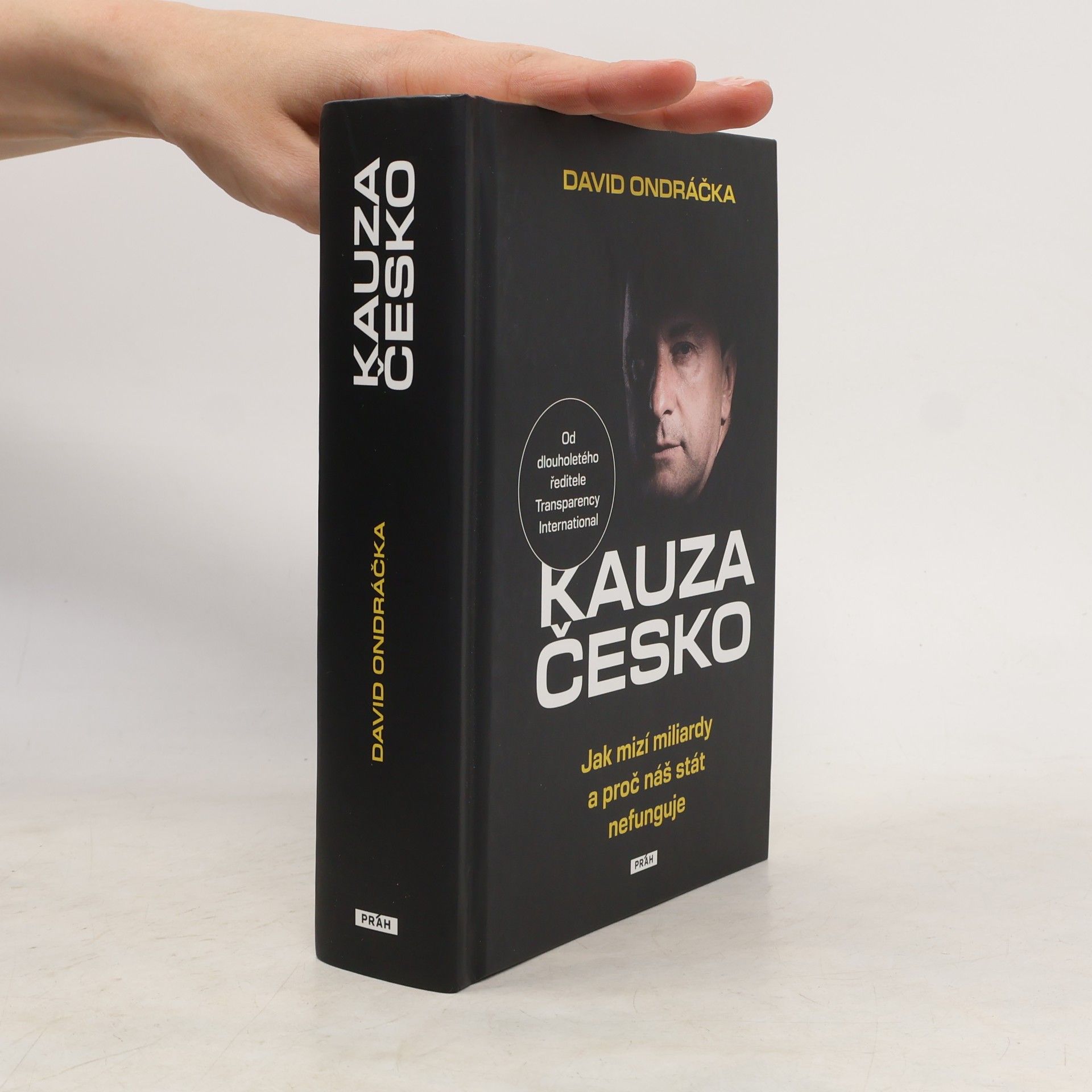 Kauza Česko - Jak mizí miliardy a proč náš stát nefunguje