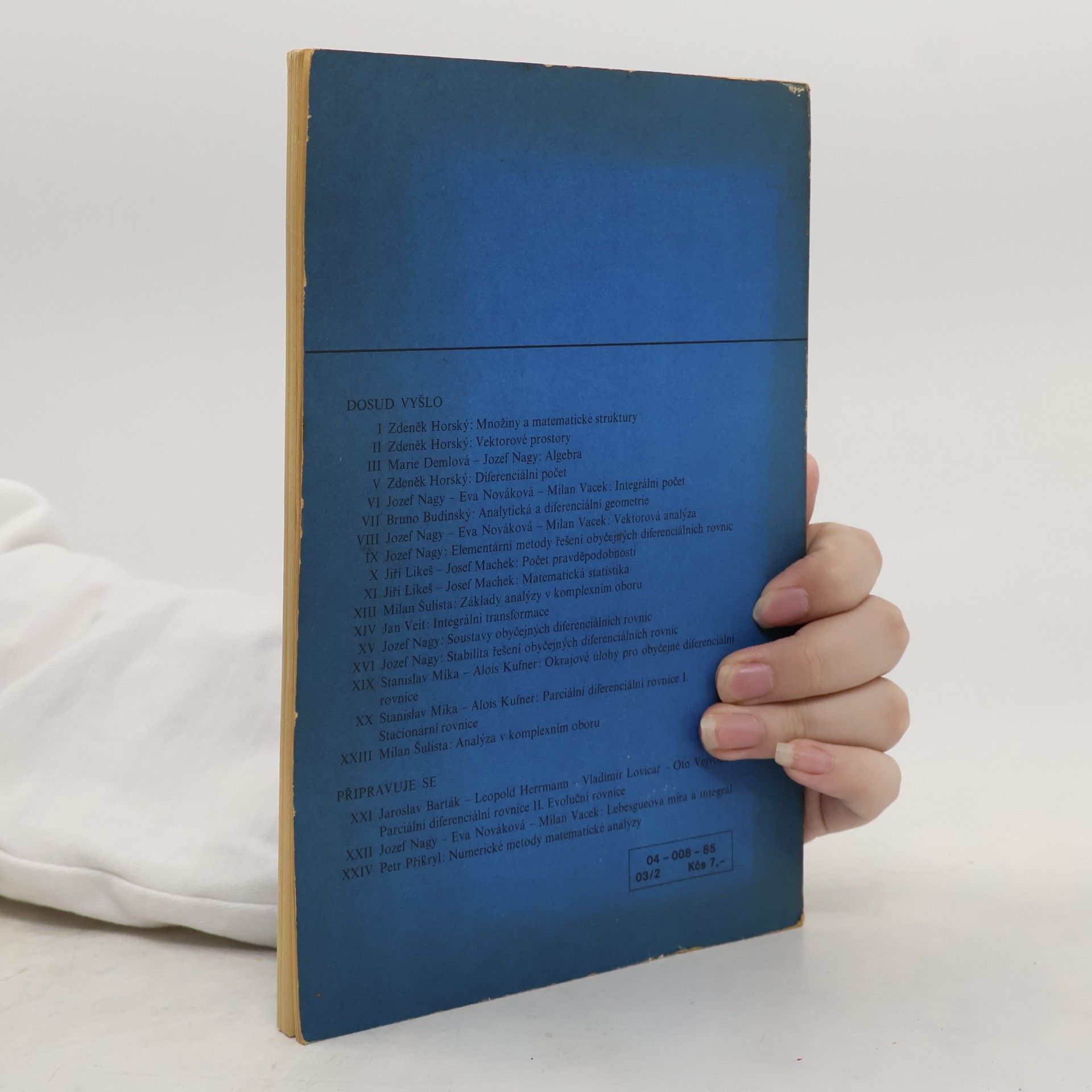 Josef Matušů Matematika pro vysoké školy technické. Ortogonální systémy. Sešit XXVII