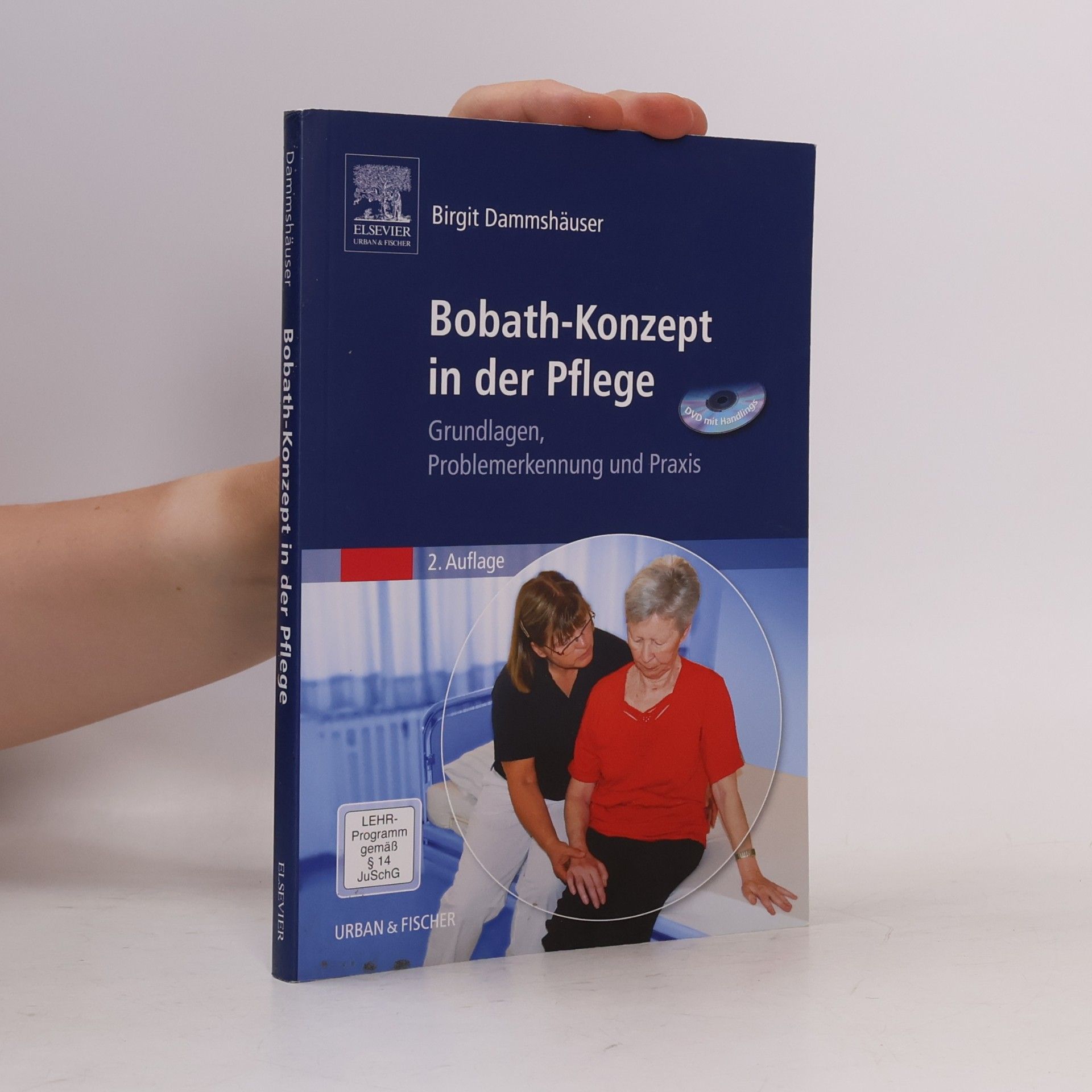 Birgit Dammshäuser Bobath-Konzept in der Pflege