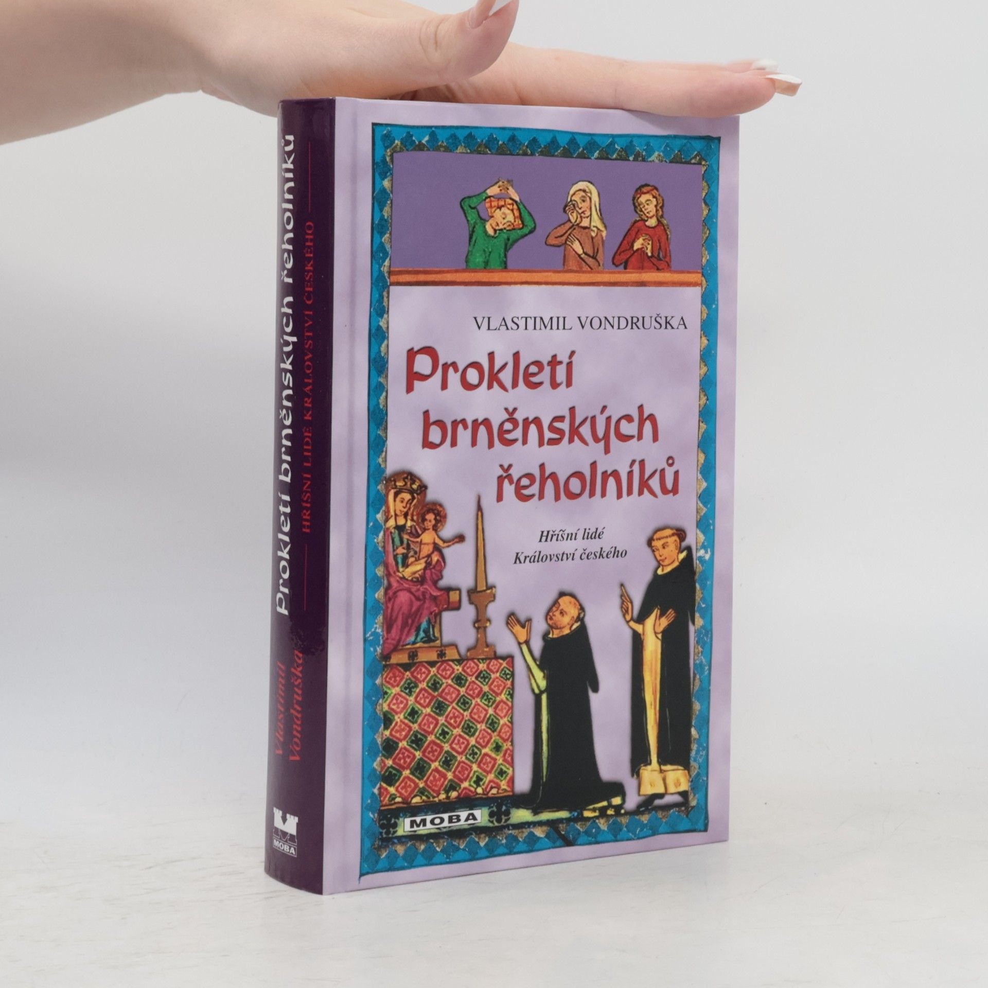 Vlastimil Vondruška Prokletí brněnských řeholníků