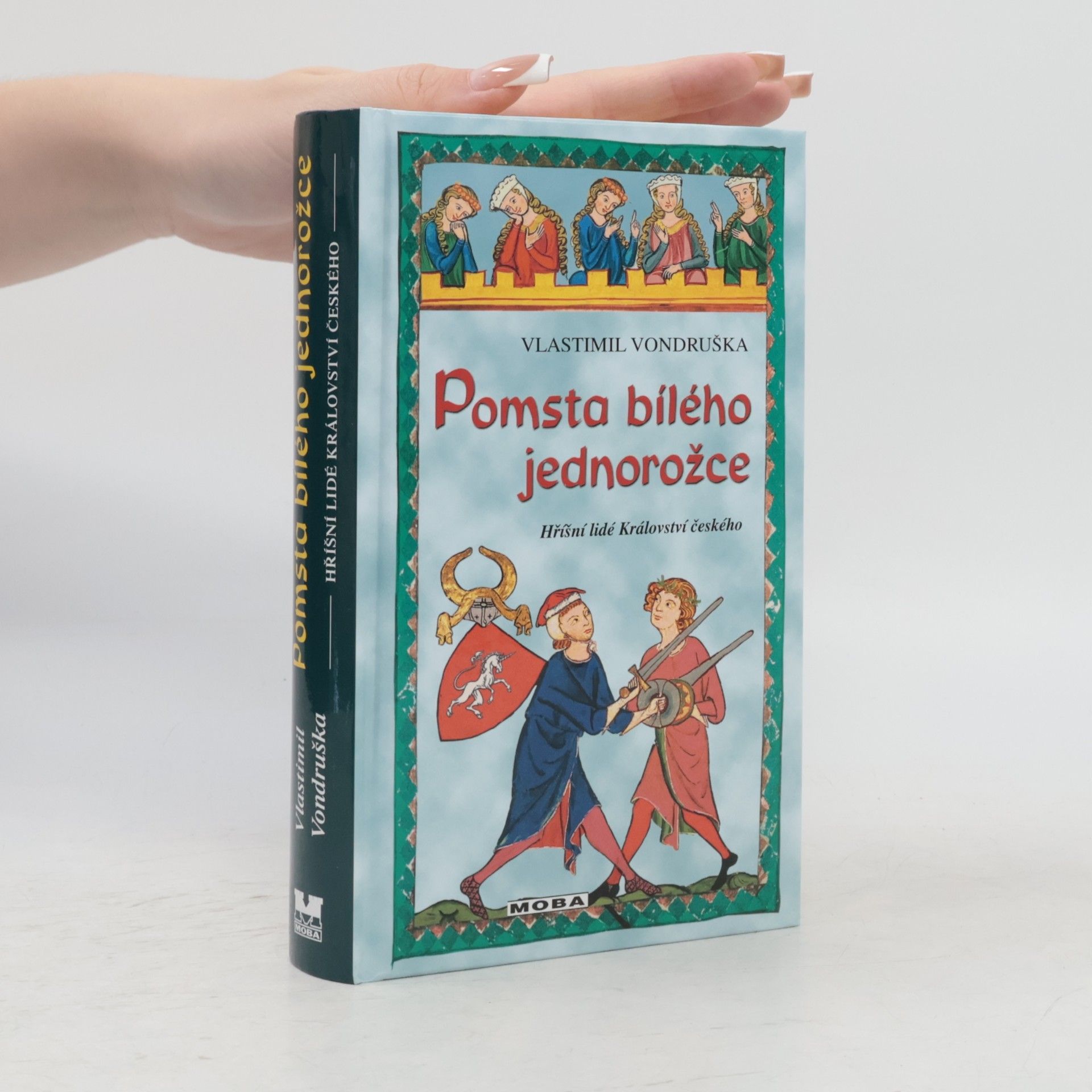 Vlastimil Vondruška Pomsta bílého jednorožce