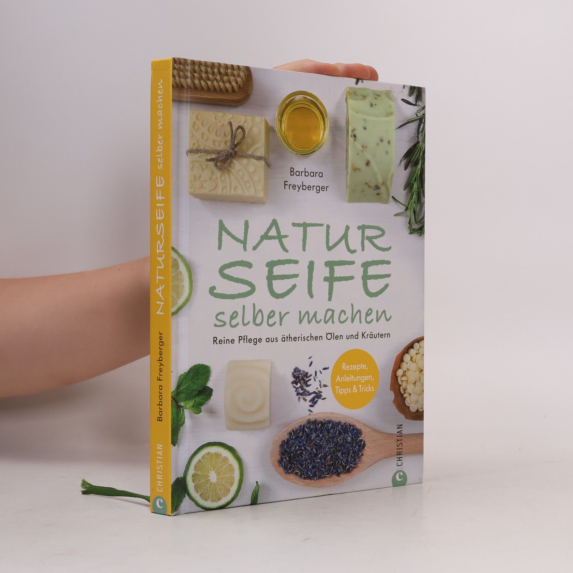 Barbara Freyberger Natur Seife selber machen