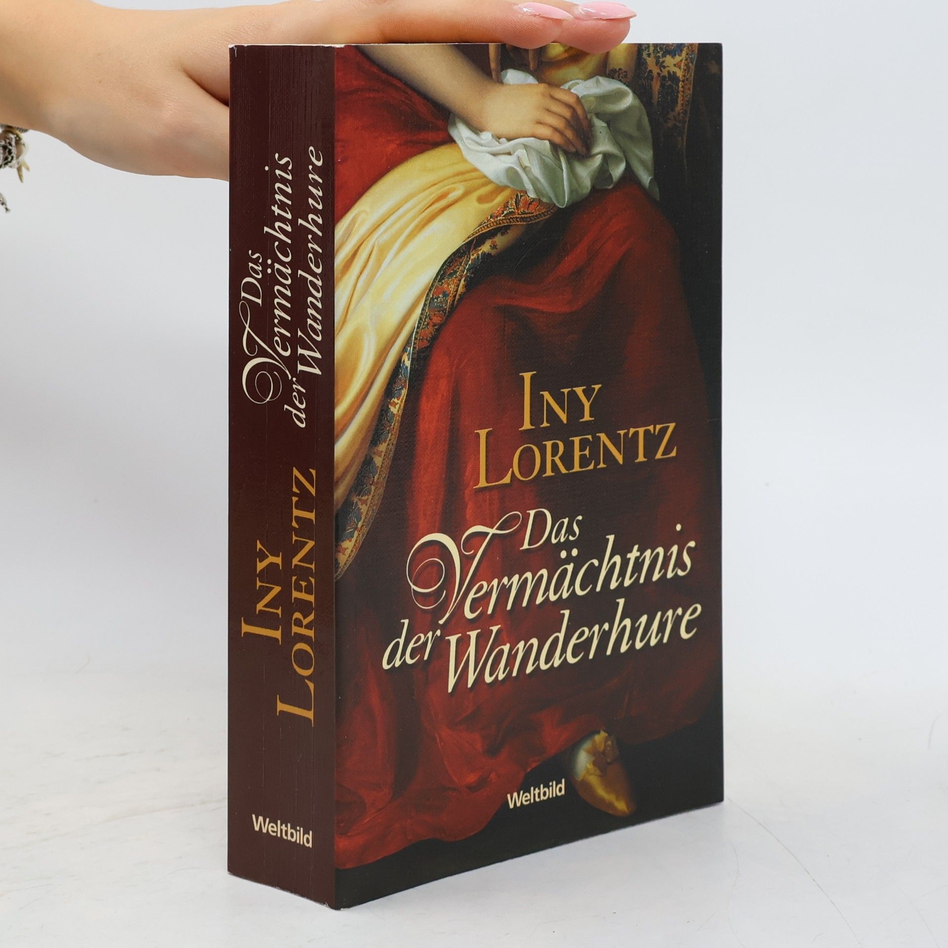 Iny Lorentz Das Vermächtnis der Wanderhure