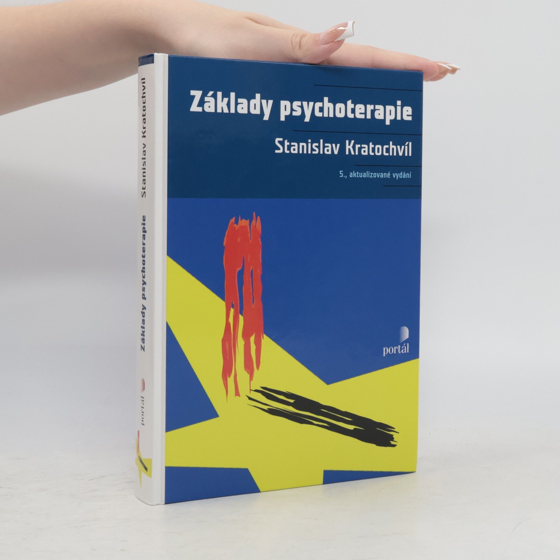 Stanislav Kratochvíl Základy psychoterapie