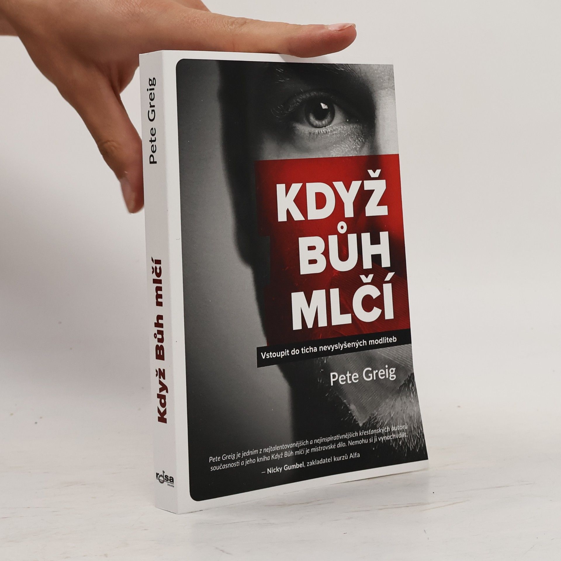 Peter Greig Když Bůh mlčí