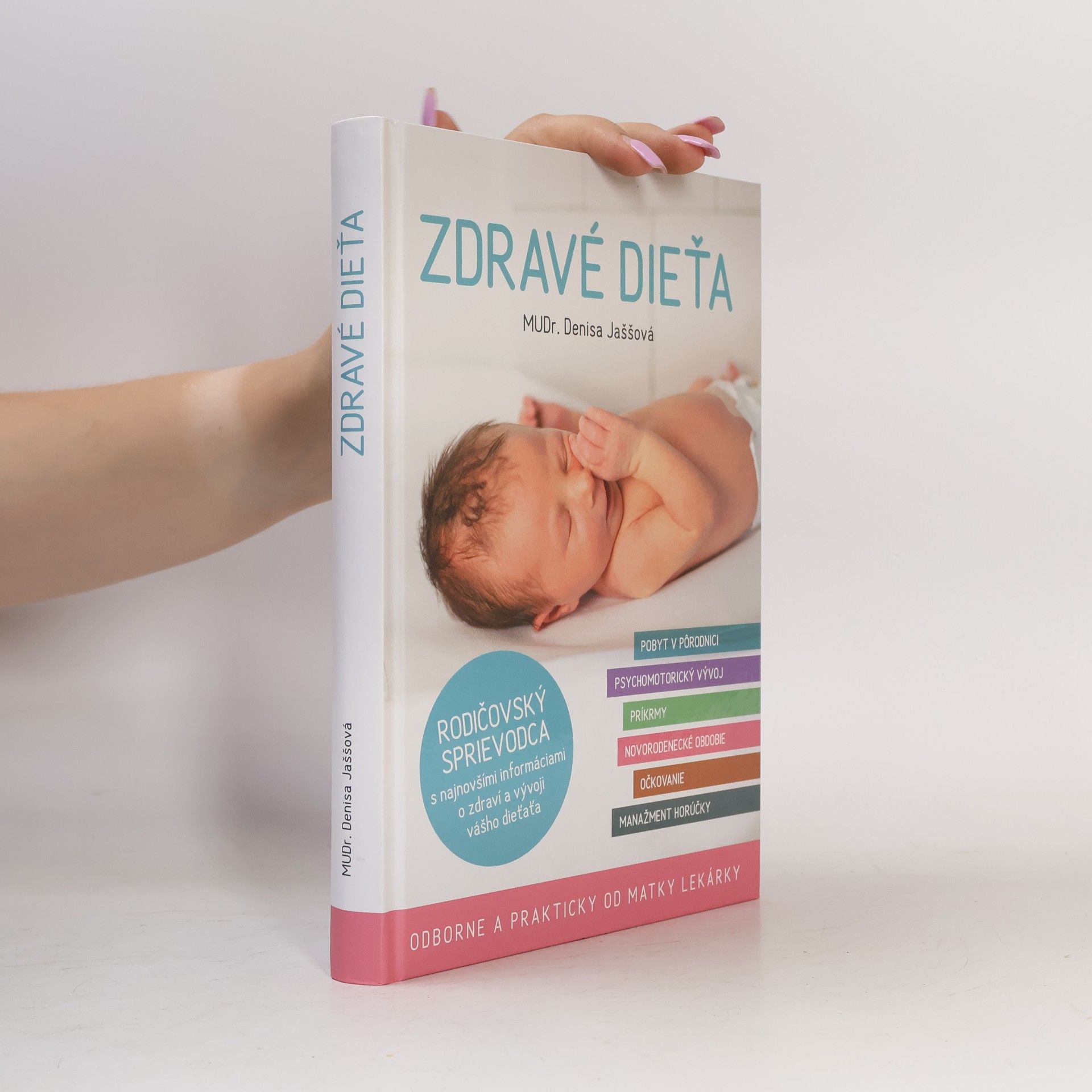 Denisa Jaššová Zdravé dieťa