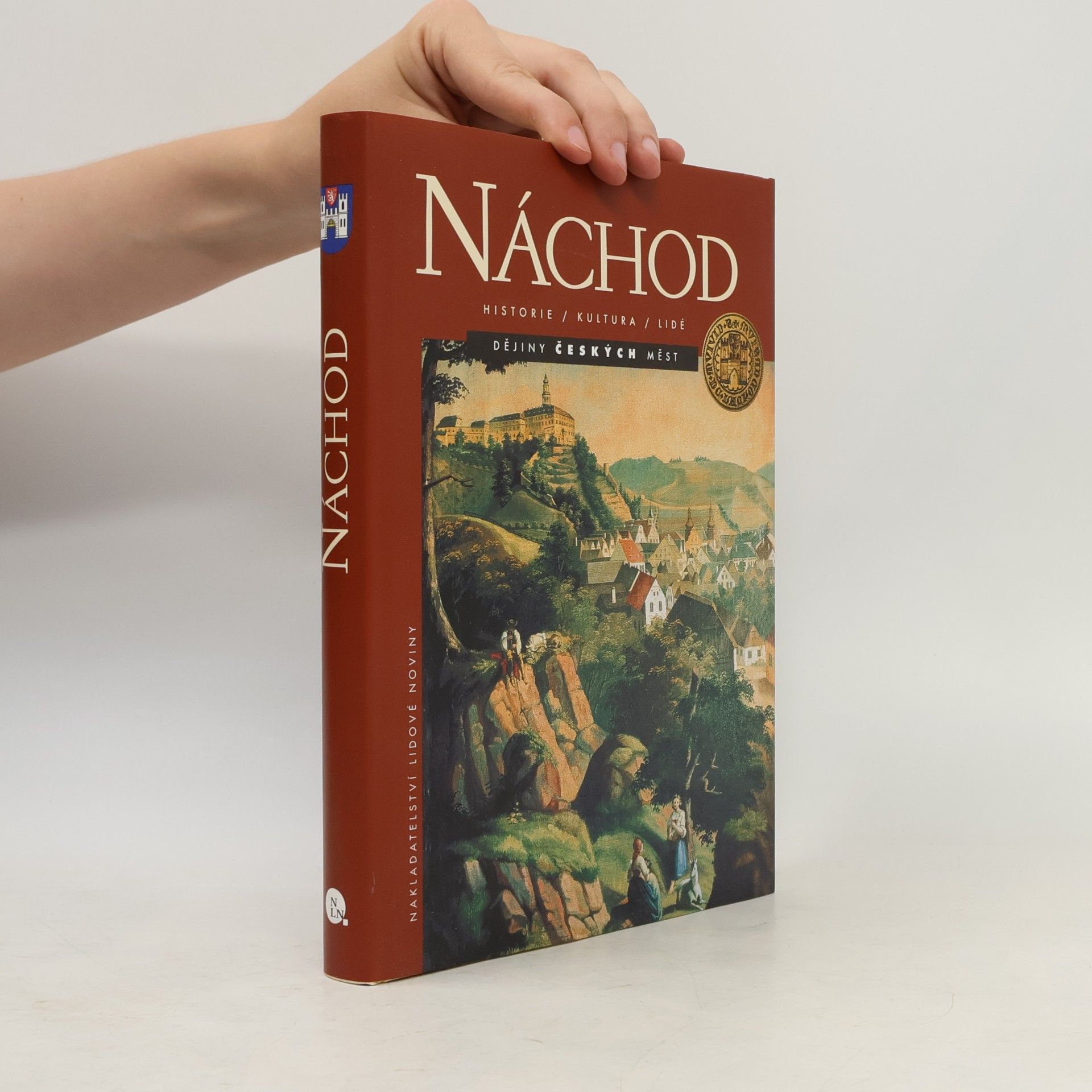 Lydia Baštecká Náchod : [historie, kultura, lidé]
