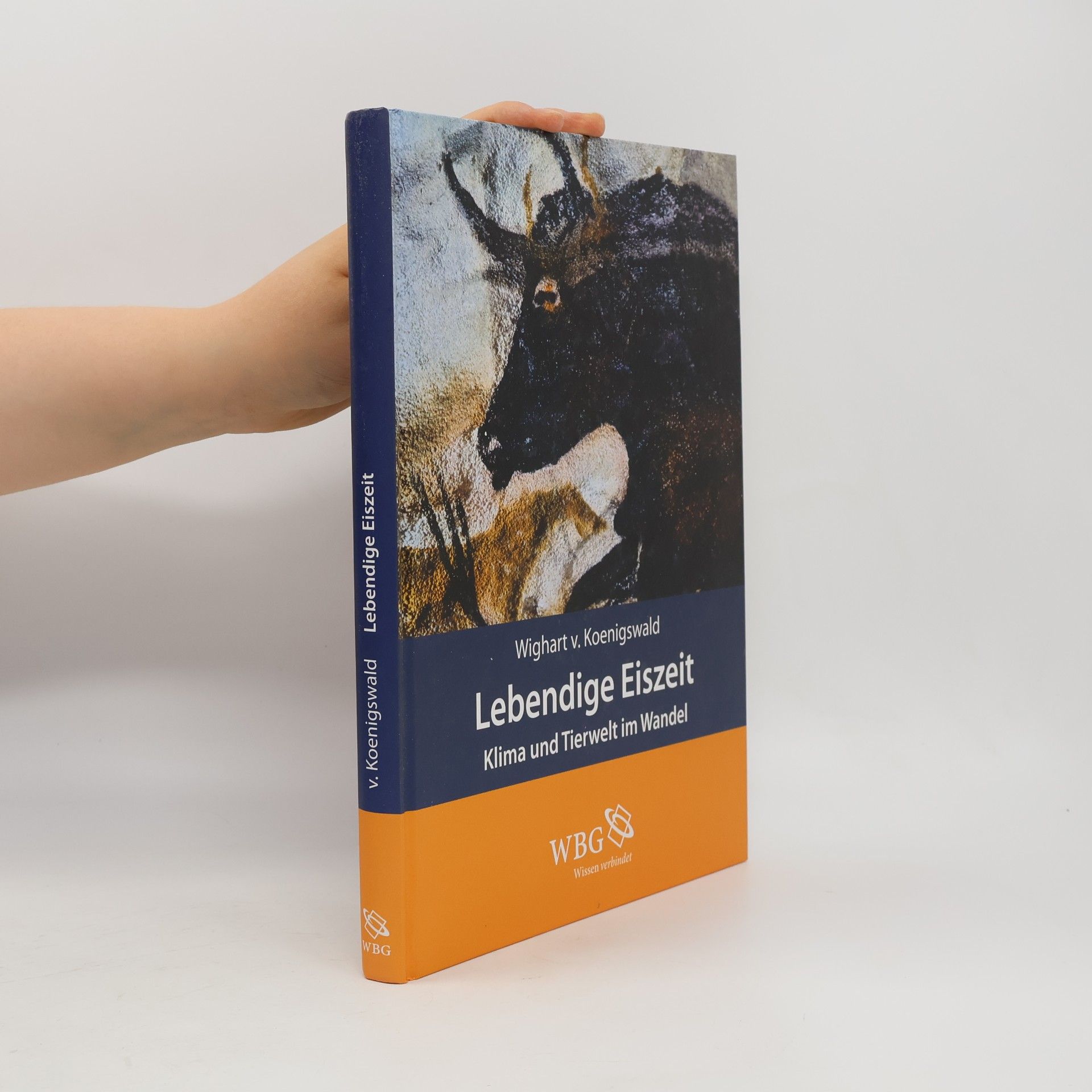 Wighart von Koenigswald Lebendige Eiszeit