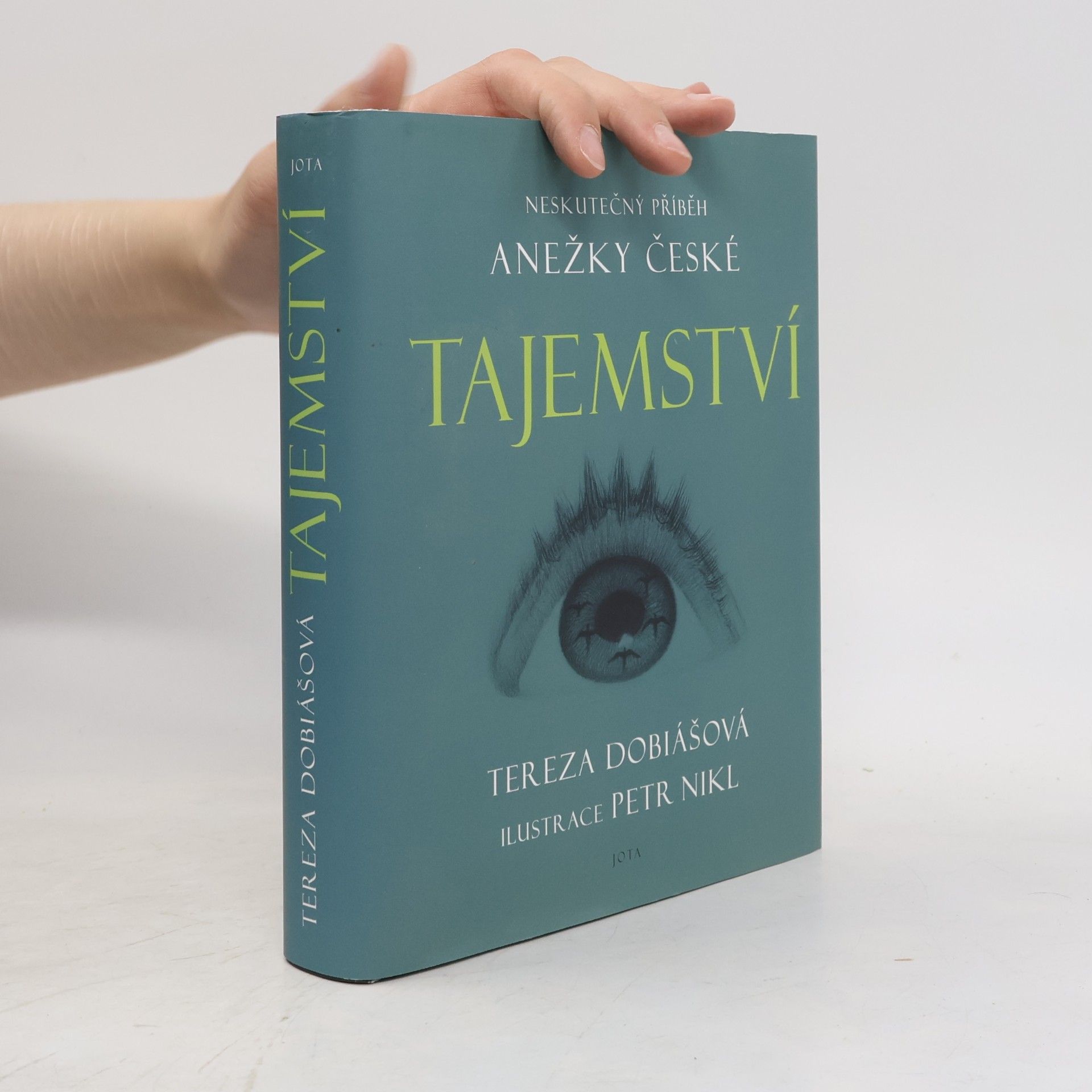Tereza Dobiášová Tajemství. Neskutečný příběh svaté Anežky České