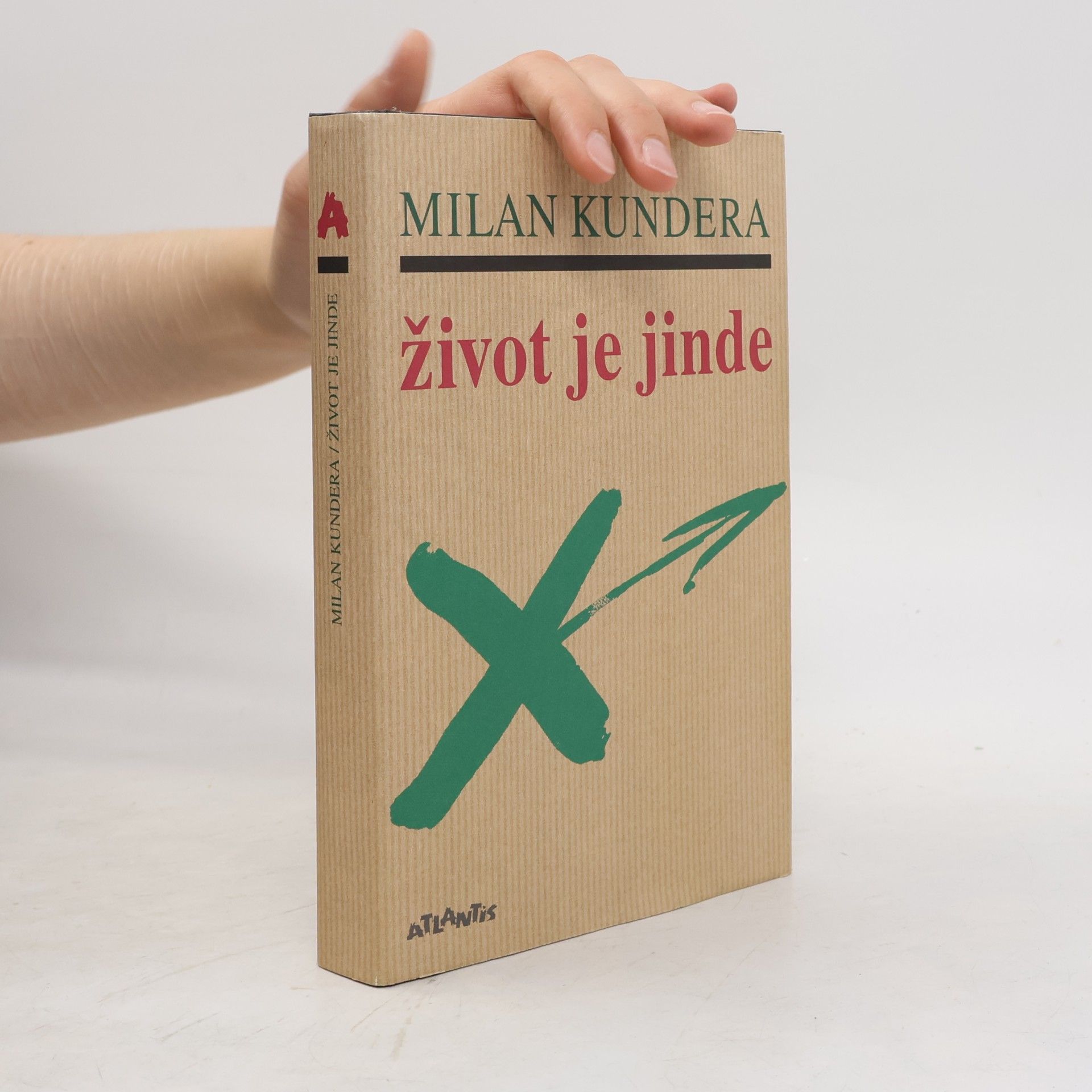 Milan Kundera Život je jinde