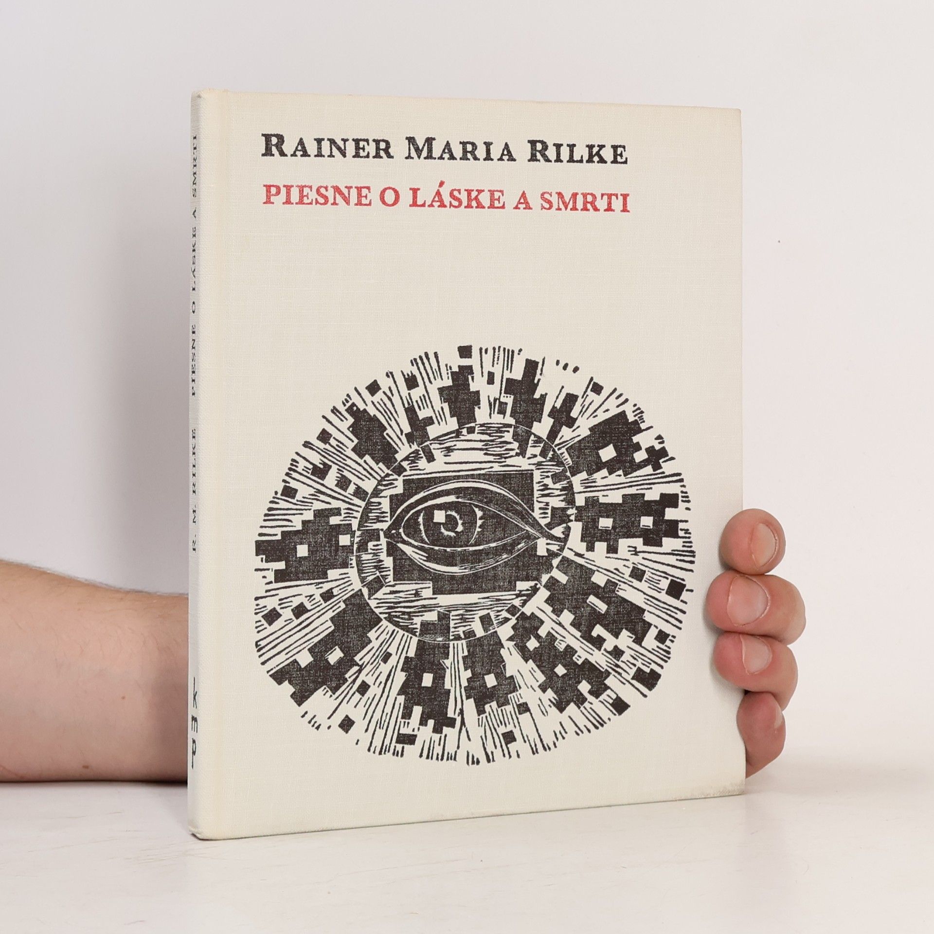 Rainer Maria Rilke Piesne o láske a smrti
