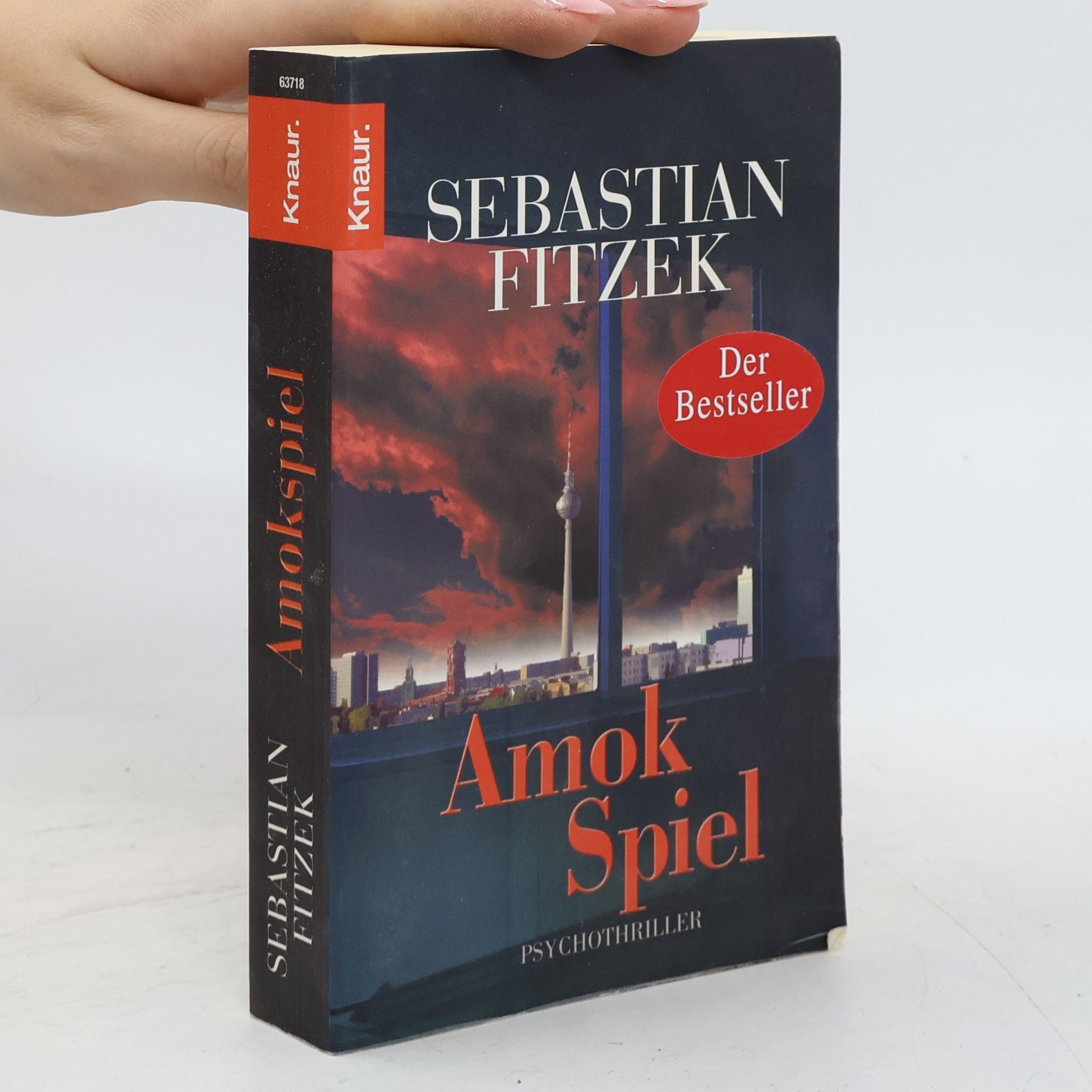 Sebastian Fitzek Amokspiel : Psychothriller