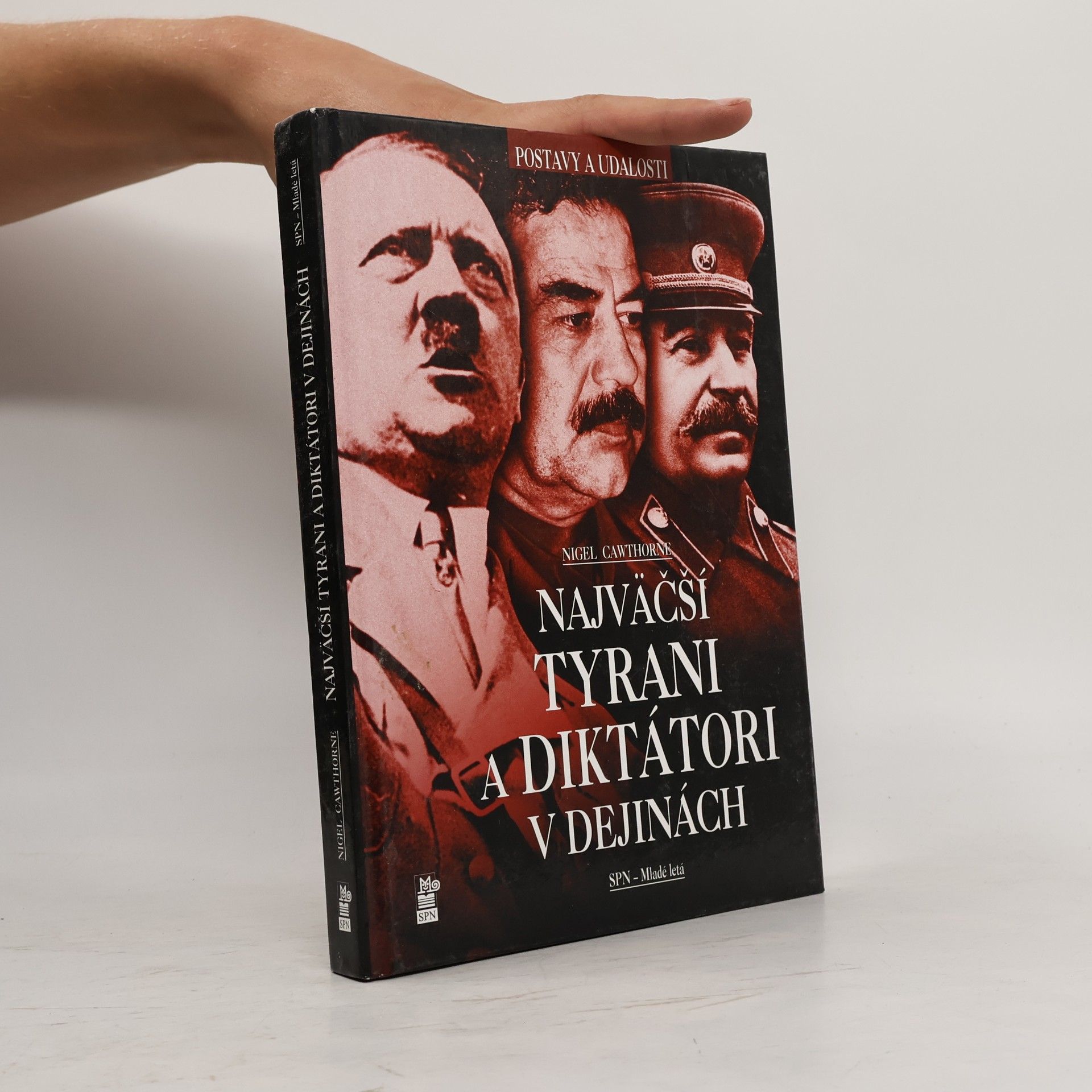 Nigel Cawthorne Najväčší tyrani a diktátori v dejinách