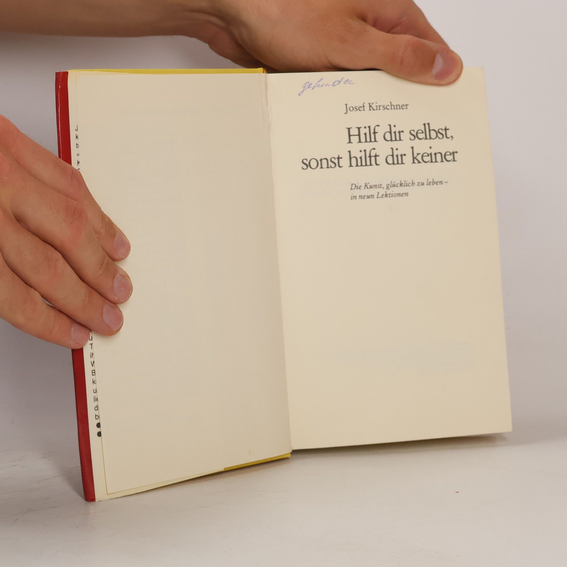 Josef Kirschner Hilf dir selbst, sonst hilft dir keiner