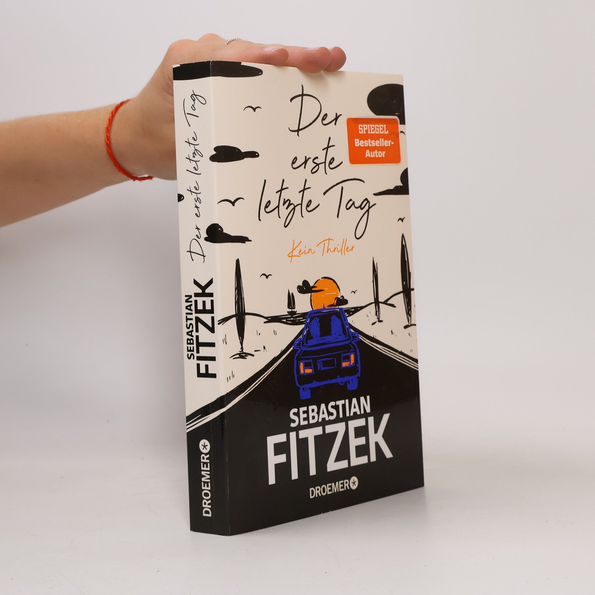 Sebastian Fitzek Der erste letzte Tag