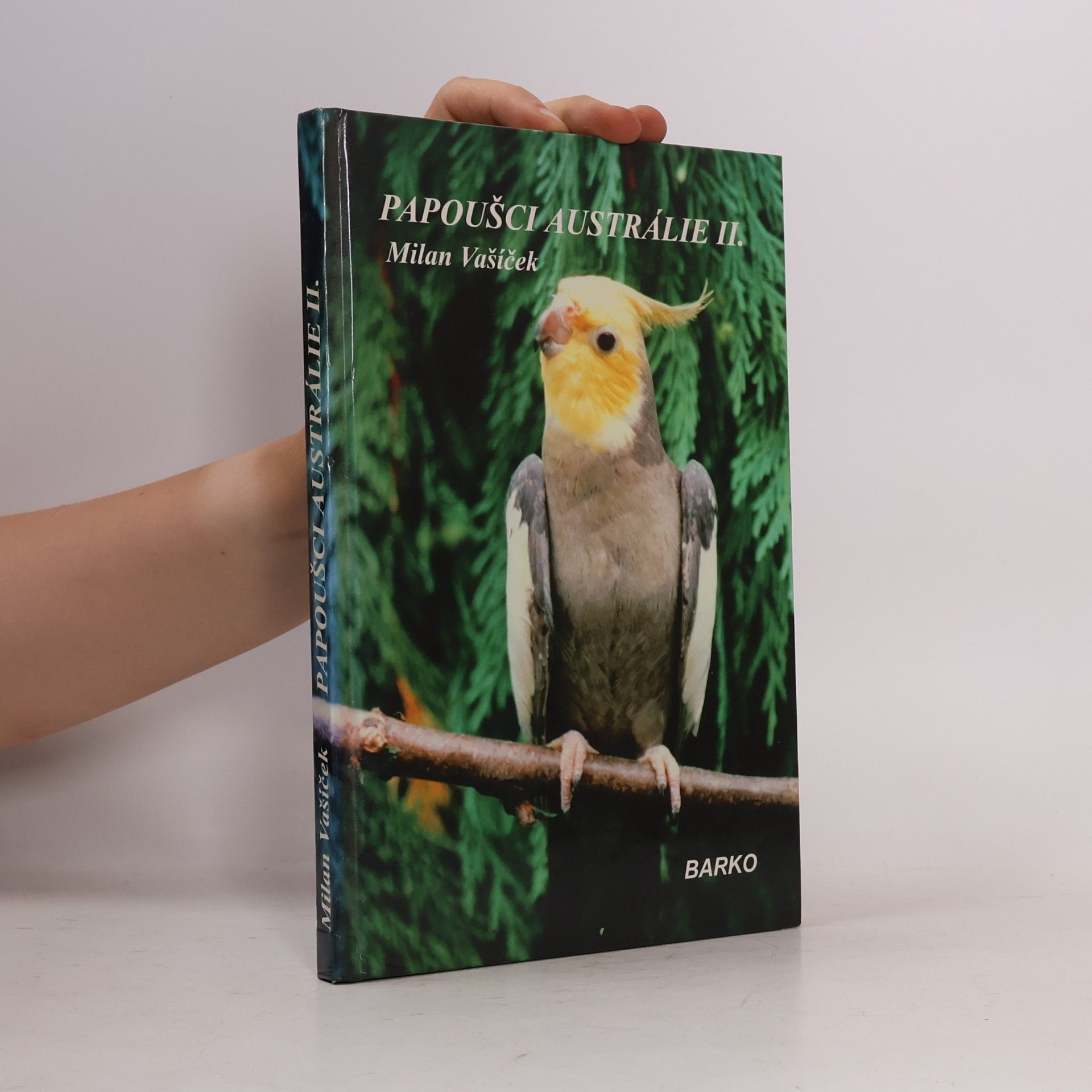 Milan Vašíček Papoušci Austrálie II.