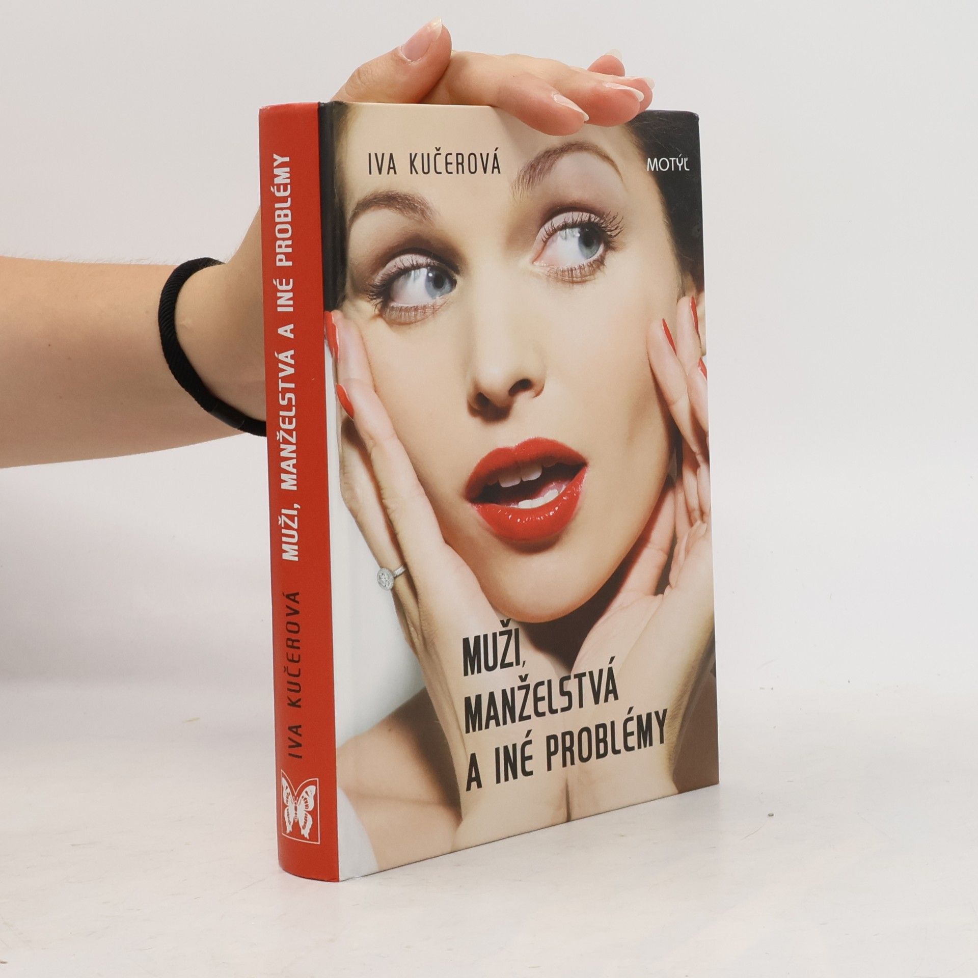 Iva Kučerová Muži, manželstvá a iné problémy