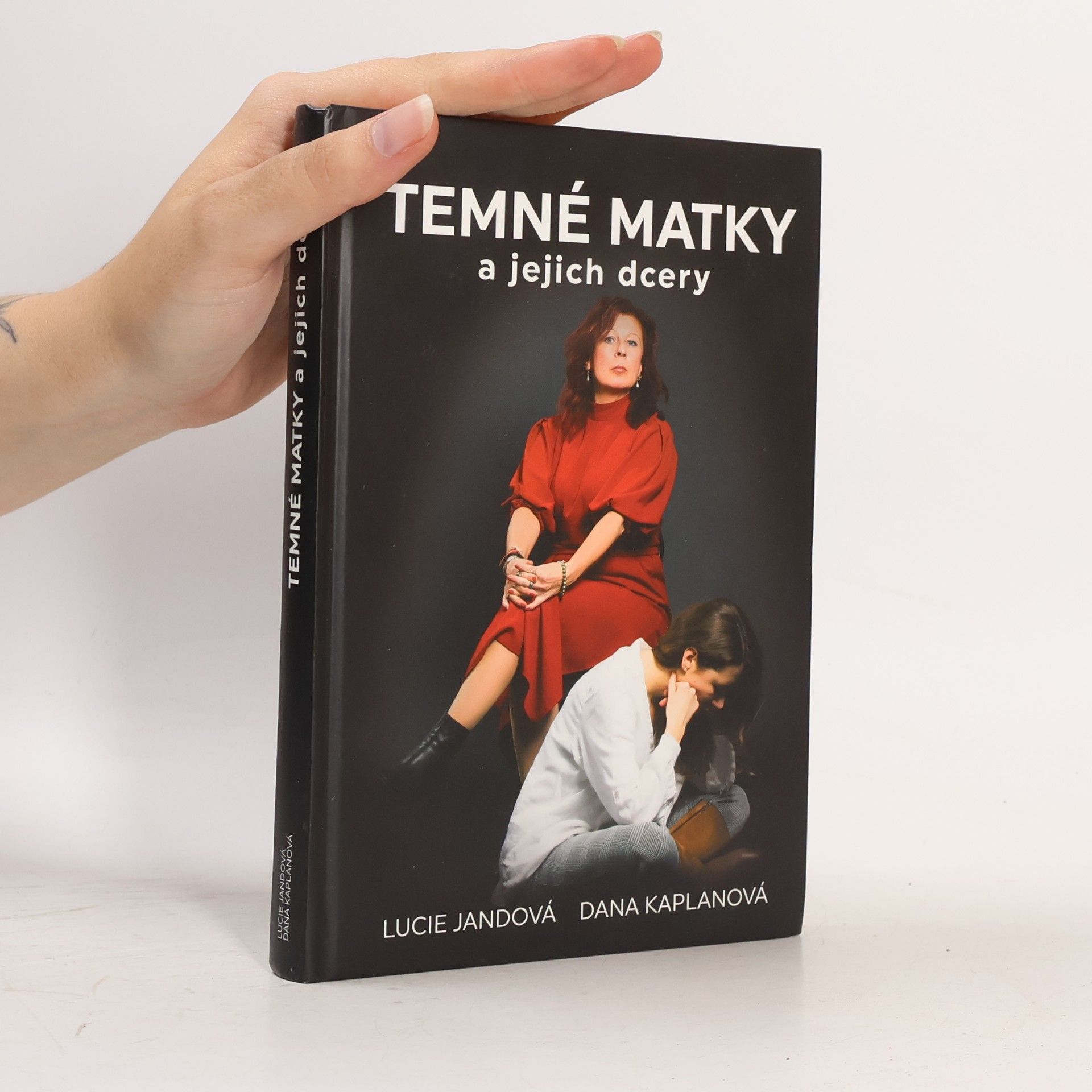 Dana Kaplanová Temné matky a jejich dcery