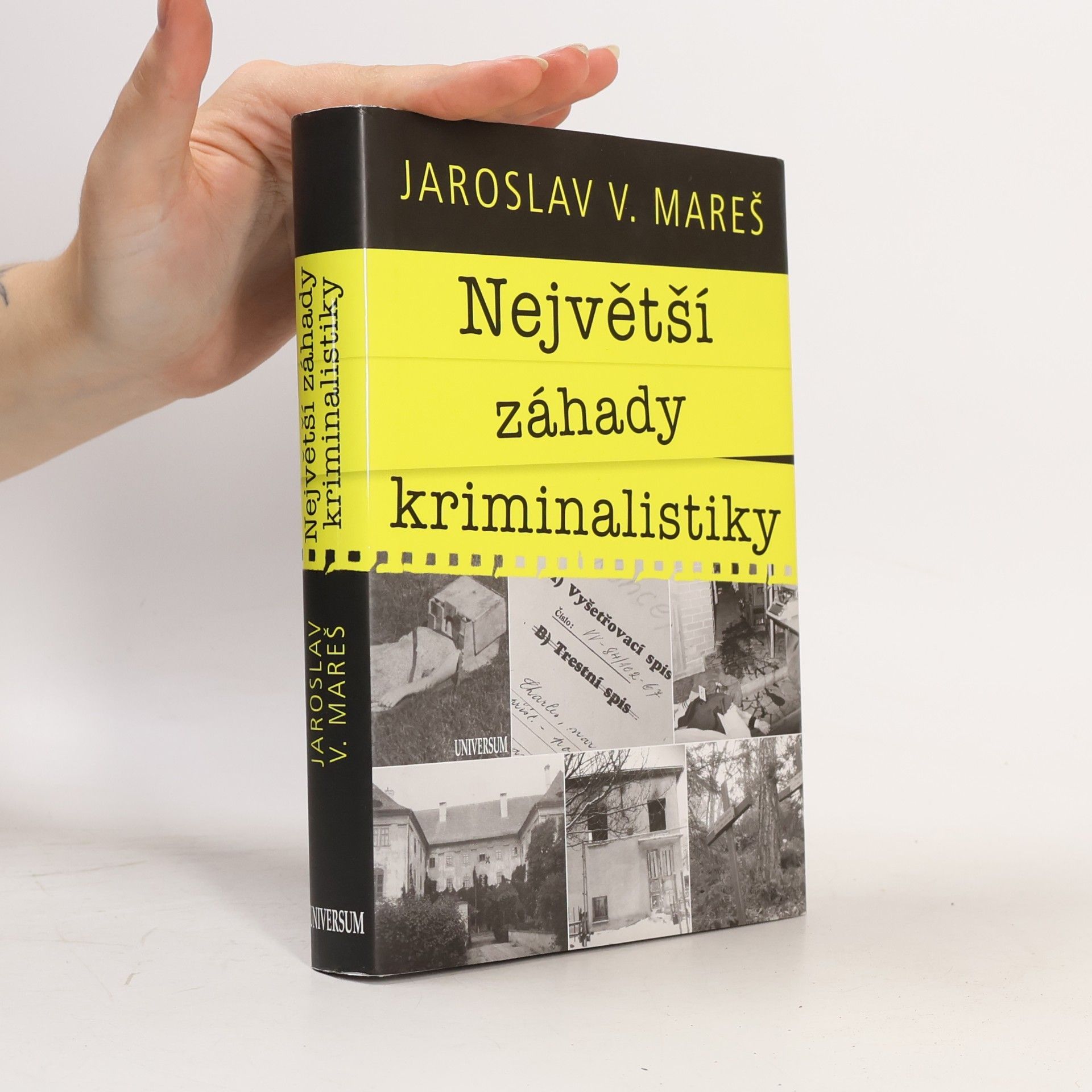 Jaroslav V. Mareš Největší záhady kriminalistiky