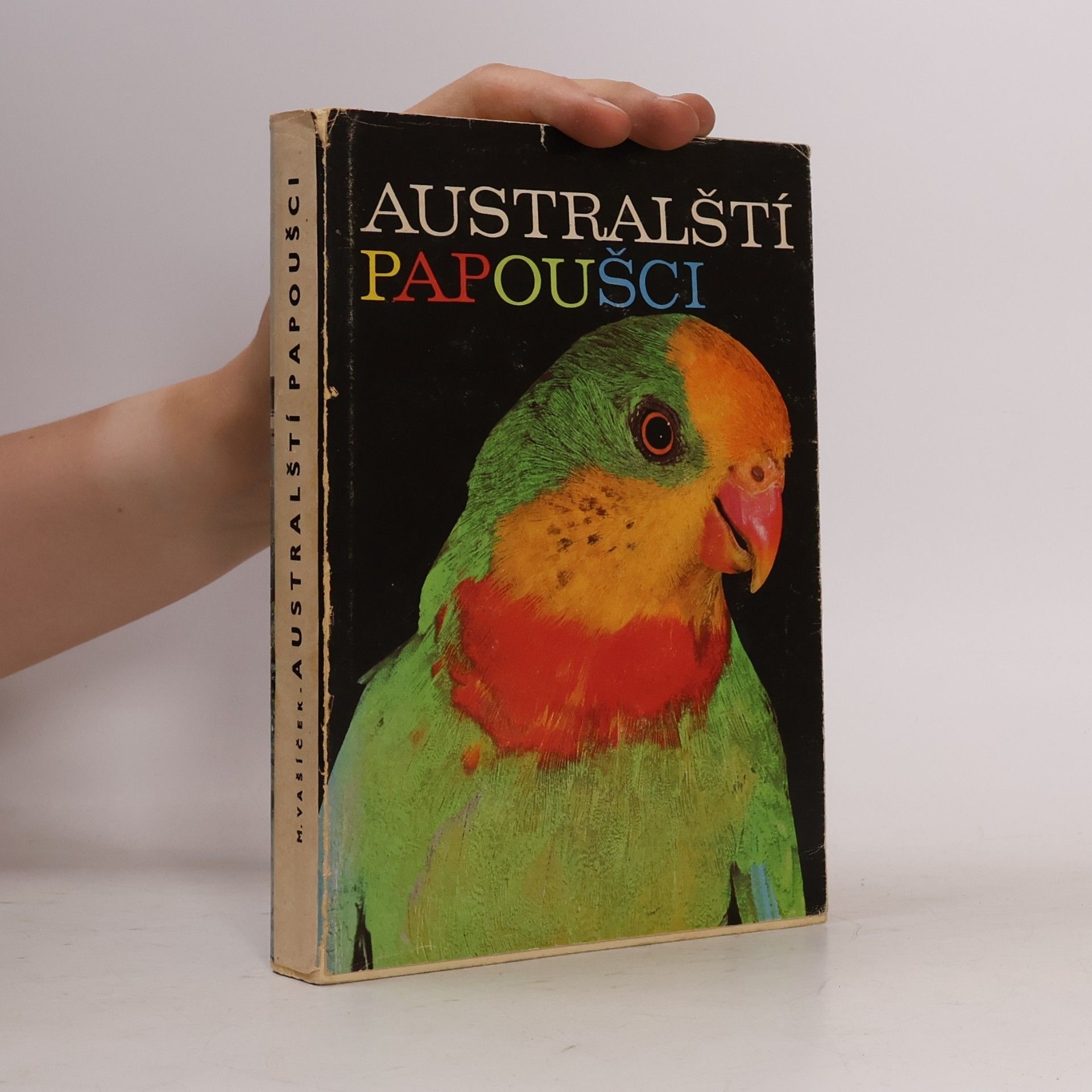 Milan Vašíček Australští papoušci