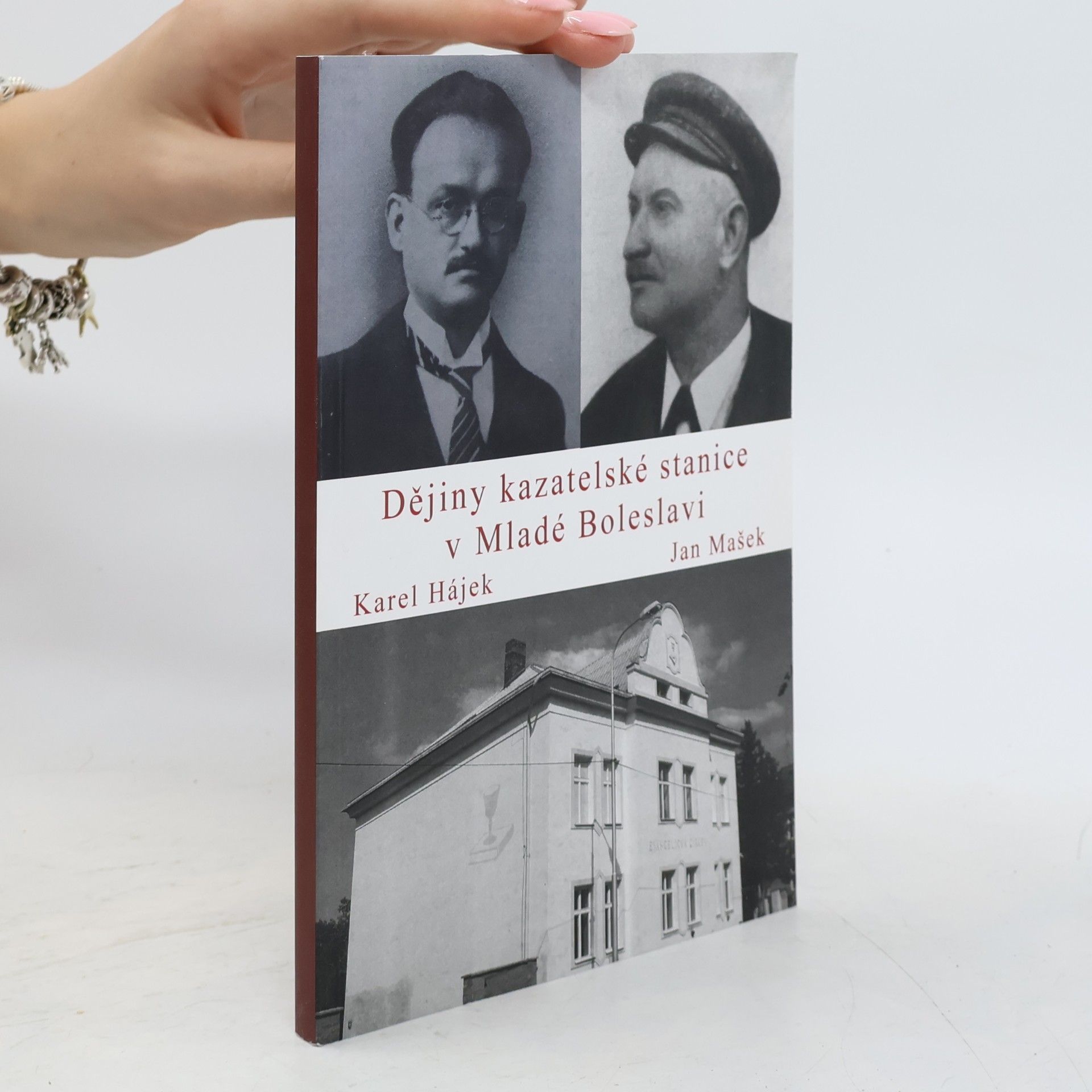 Karel Hájek Dějiny kazatelské stanice v Mladé Boleslavi