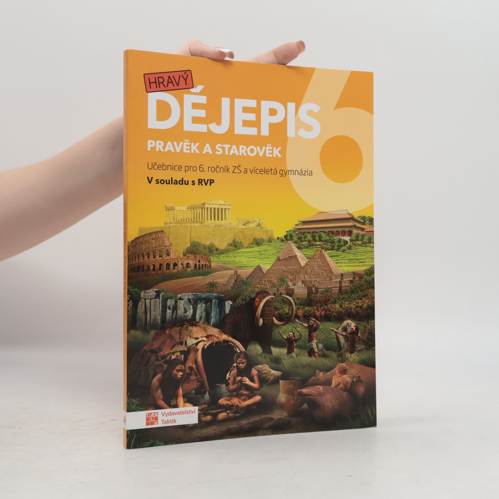 Autorenkollektiv Hravý dějepis