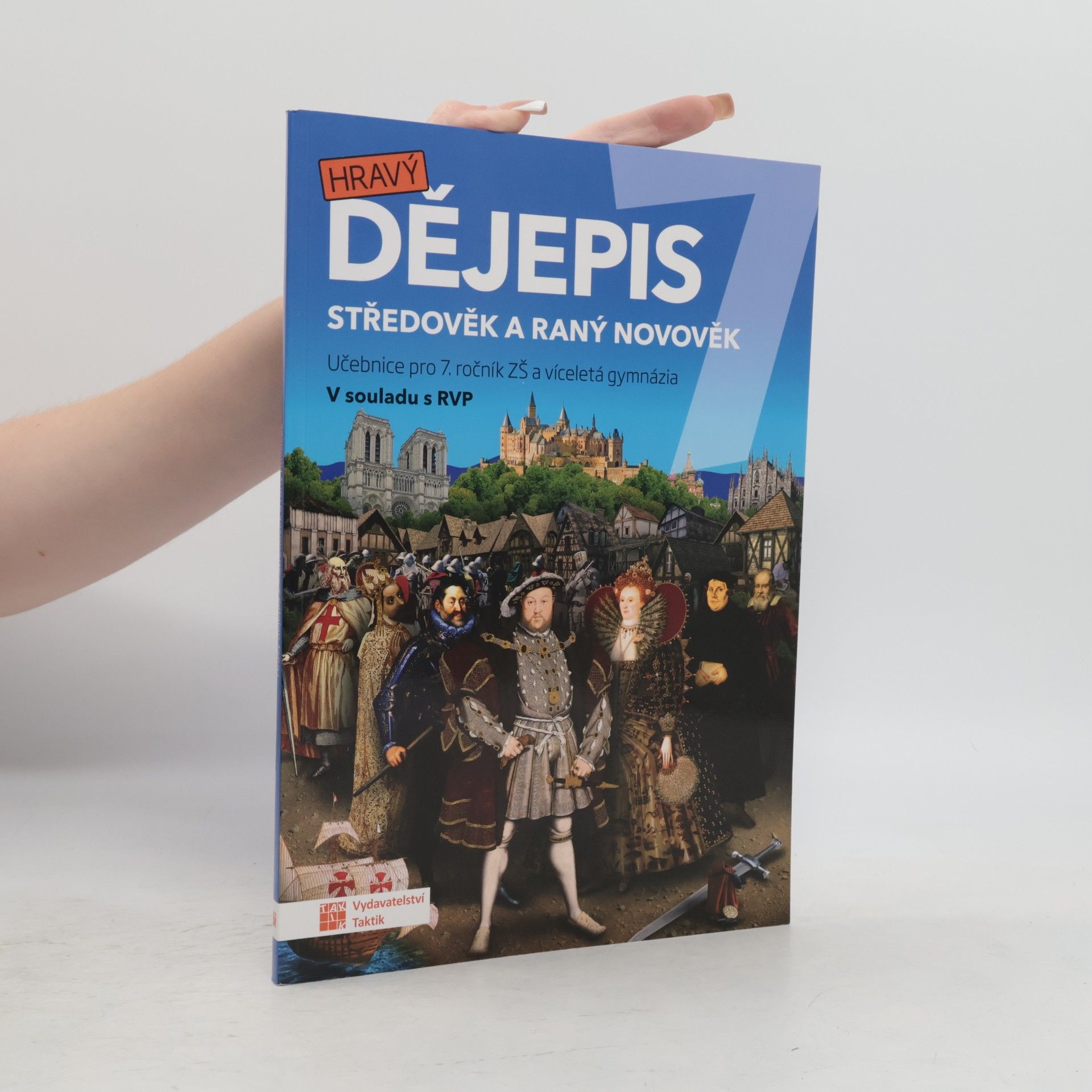 Kolektiv autorů Hravý dějepis 7 - učebnice