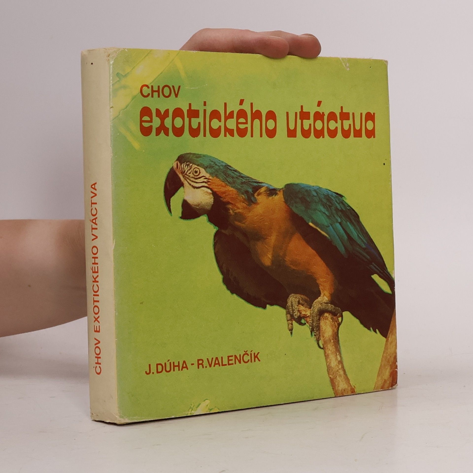 Rudolf Valenčík Chov exotického vtáctva