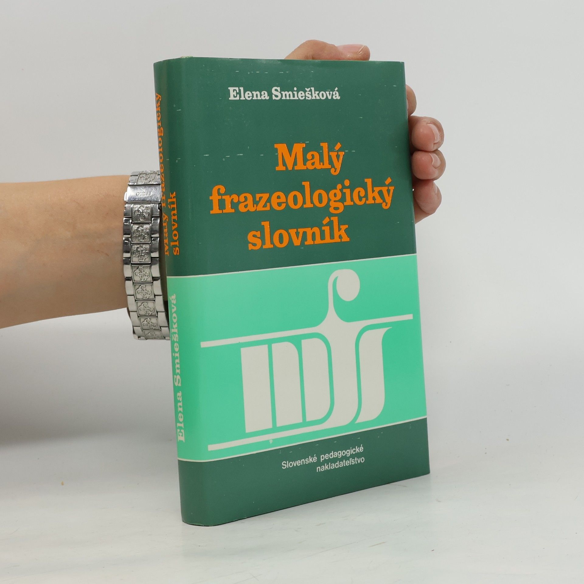 Eva Smiešková Malý frazeologický slovník