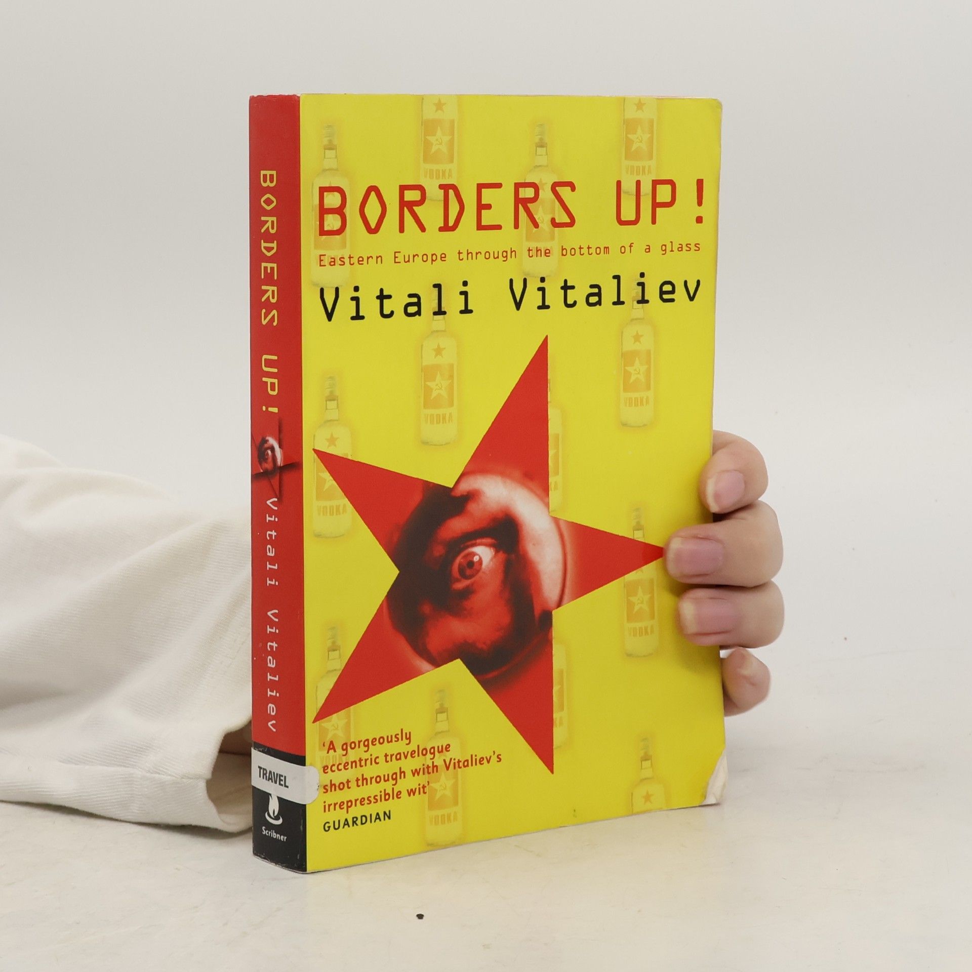 Vitali Vitaliev Borders Up!