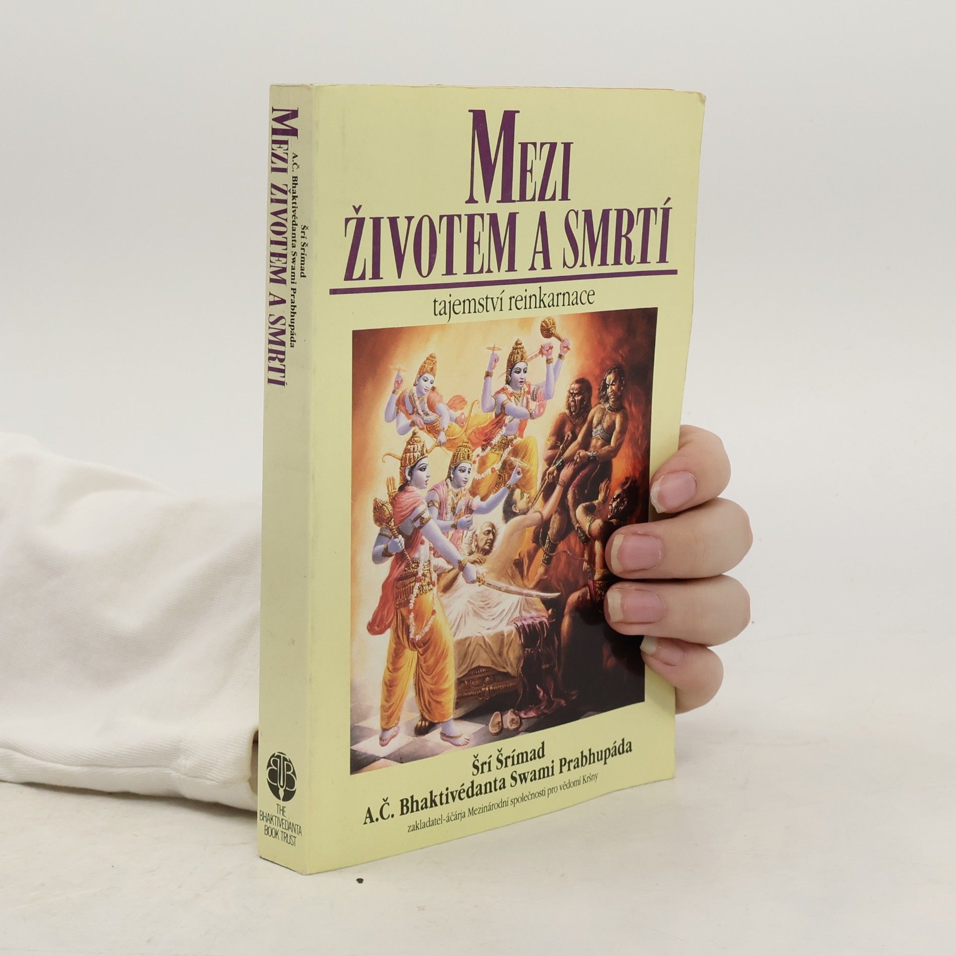 A. C. Bhaktivedanta Swami Prabhupada Mezi životem a smrtí