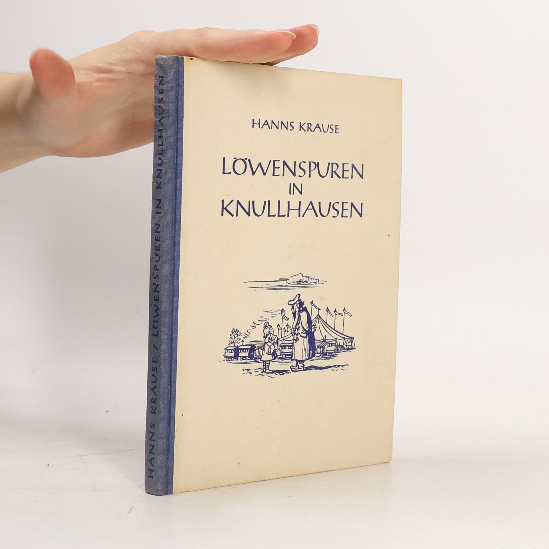 Hanns Krause Löwenspuren in Knullhausen