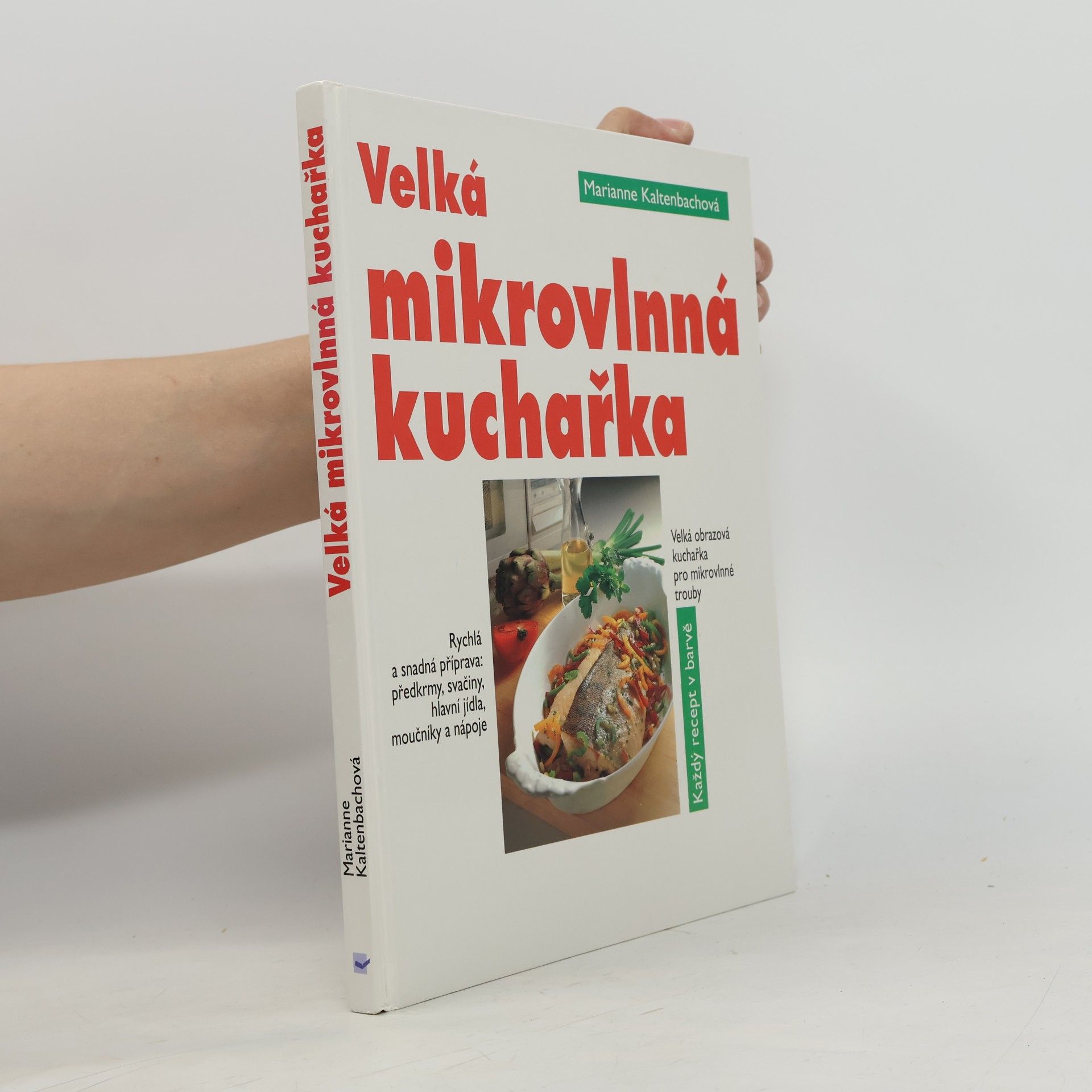 Doris Birk Velká mikrovlnná kuchařka pro mikrovlnné trouby