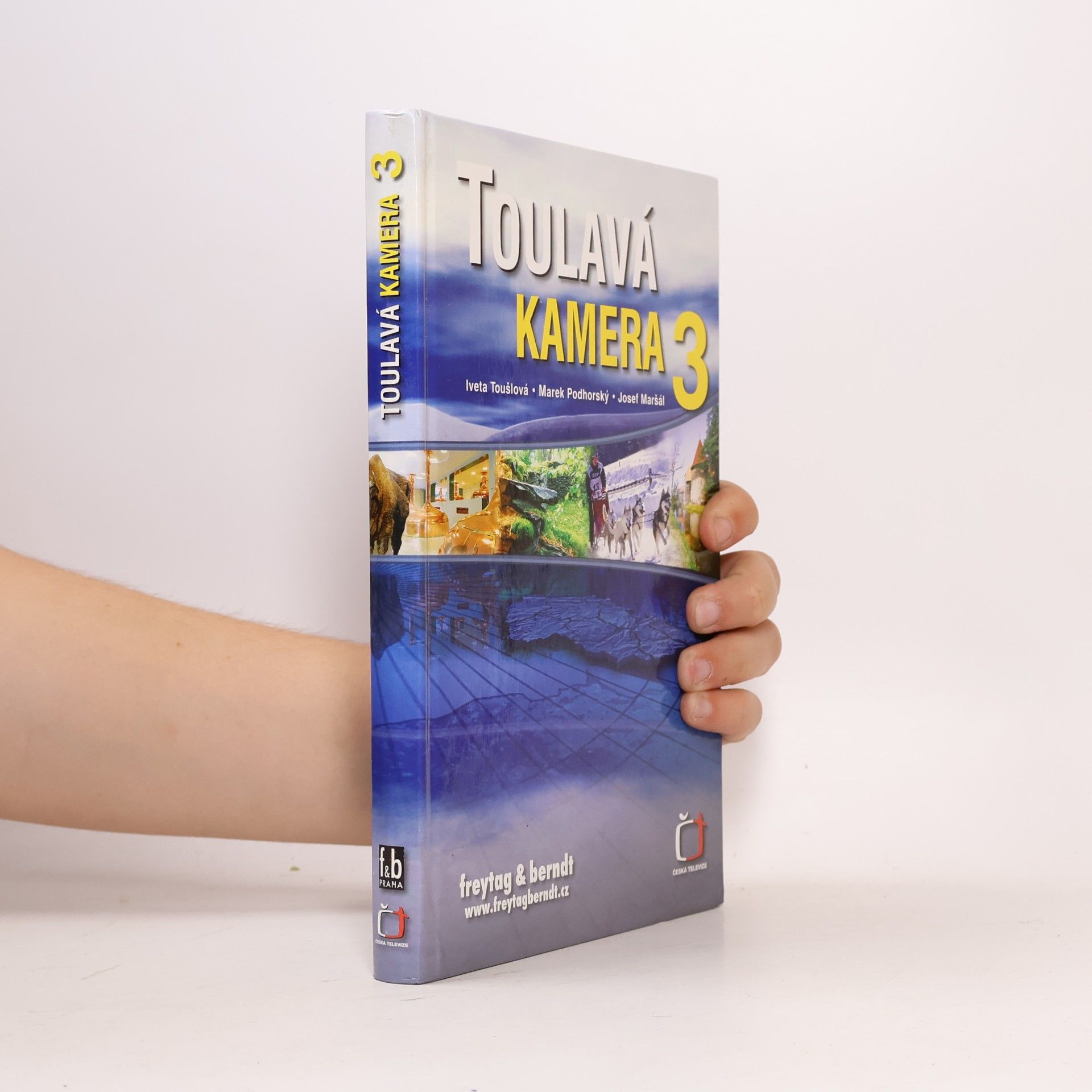 Toulavá kamera 3