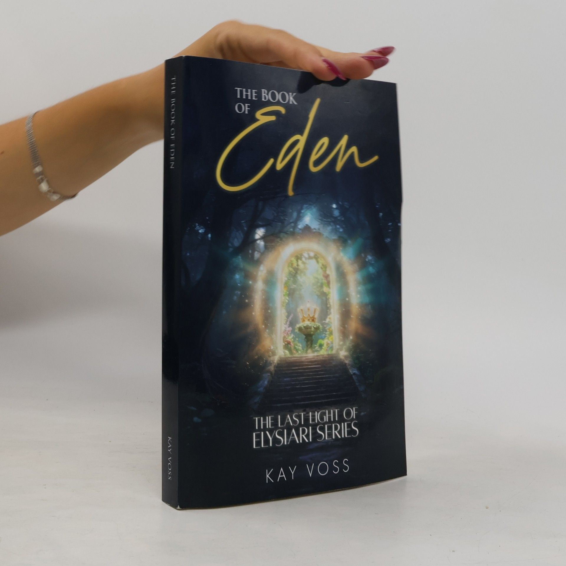 Voss, Kay The Book of Eden (The Last Light of Elysiari)