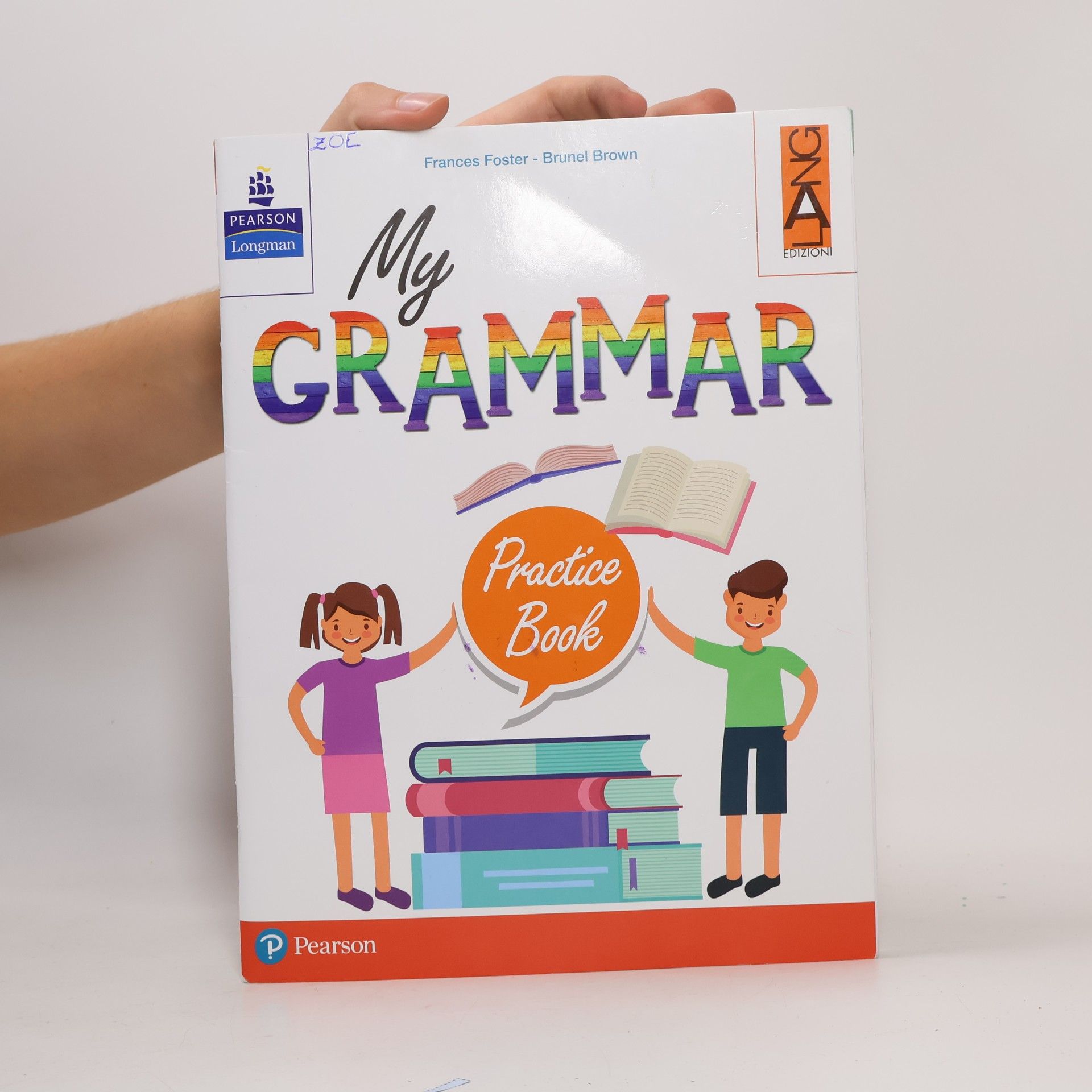 AA.VV. My Grammar. Practice Book