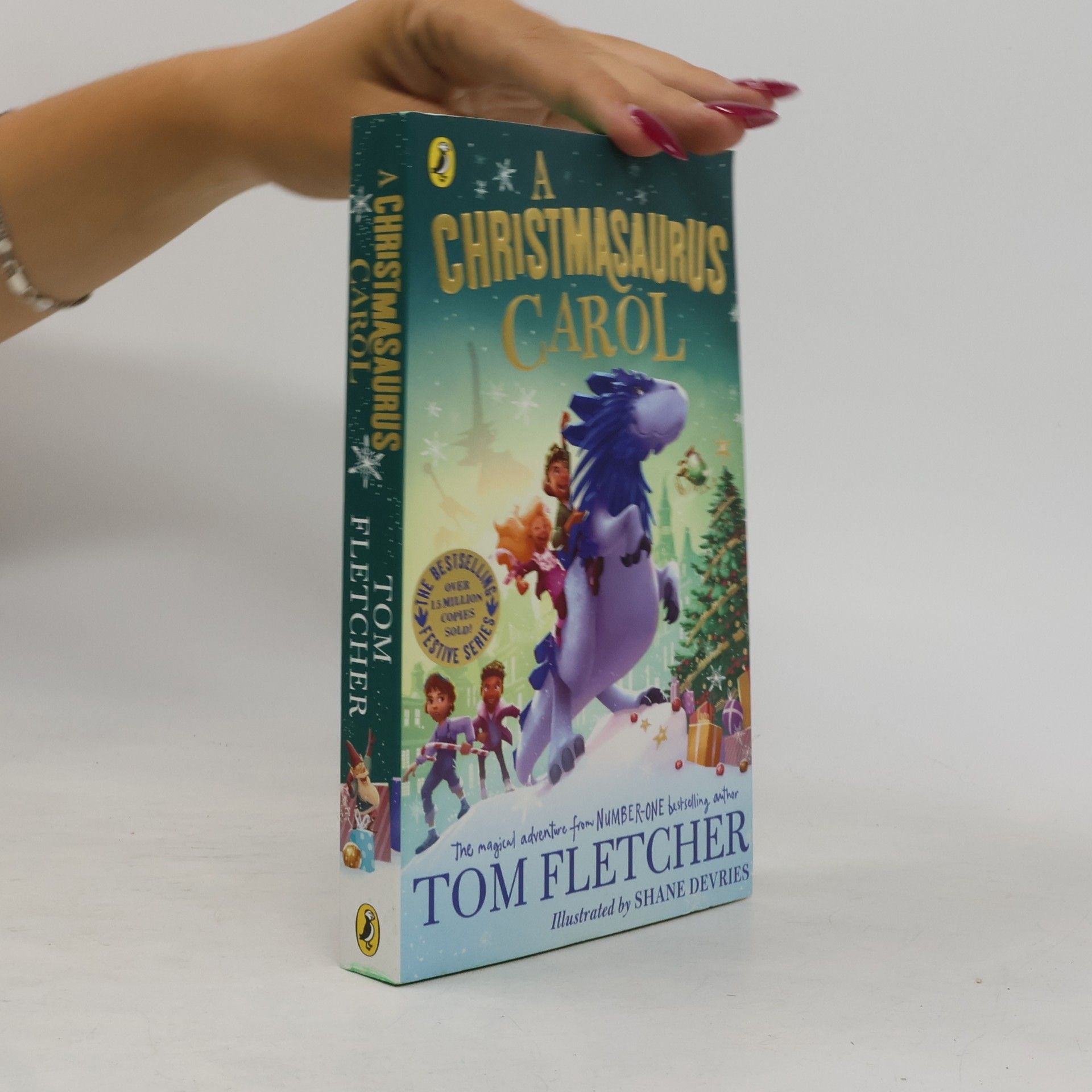 A Christmasaurus Carol: A brand-new festive adventure from number-one-bestselling author Tom Fletcher