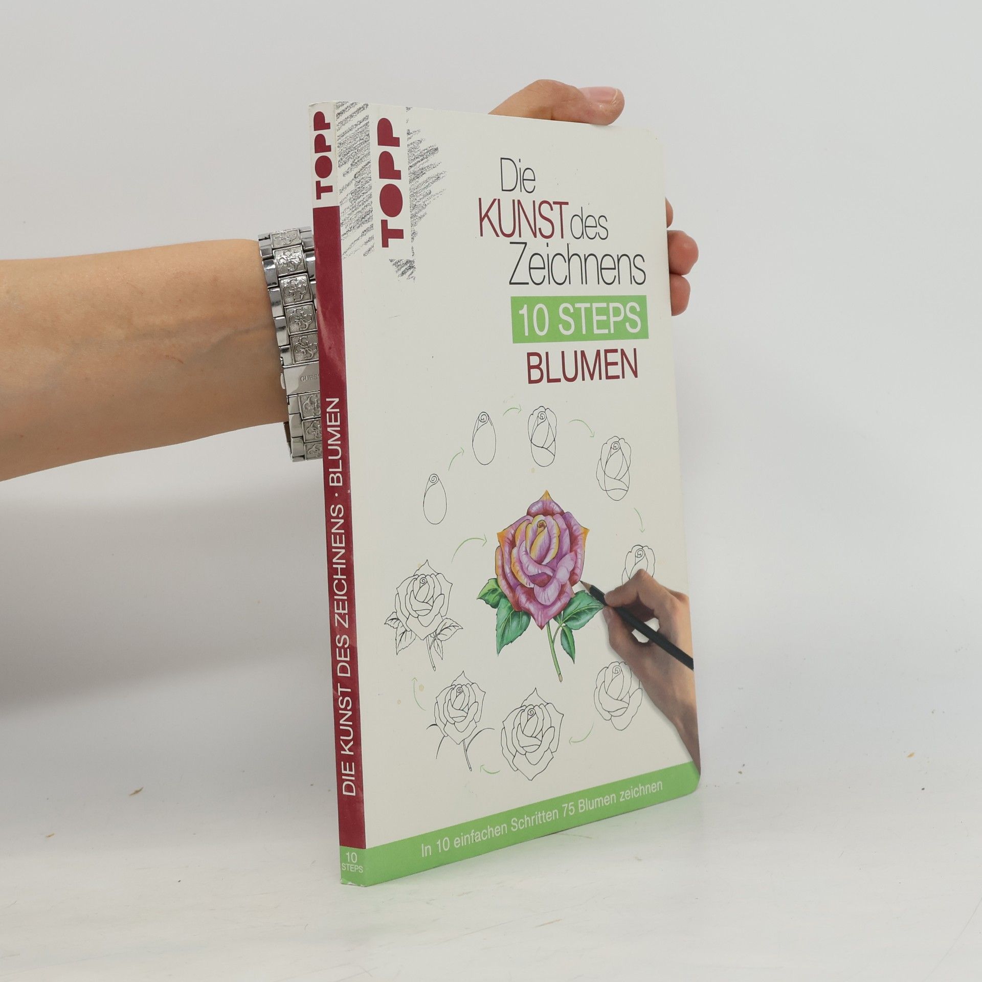 Mary Woodin Die Kunst des Zeichnens 10 Steps - Blumen