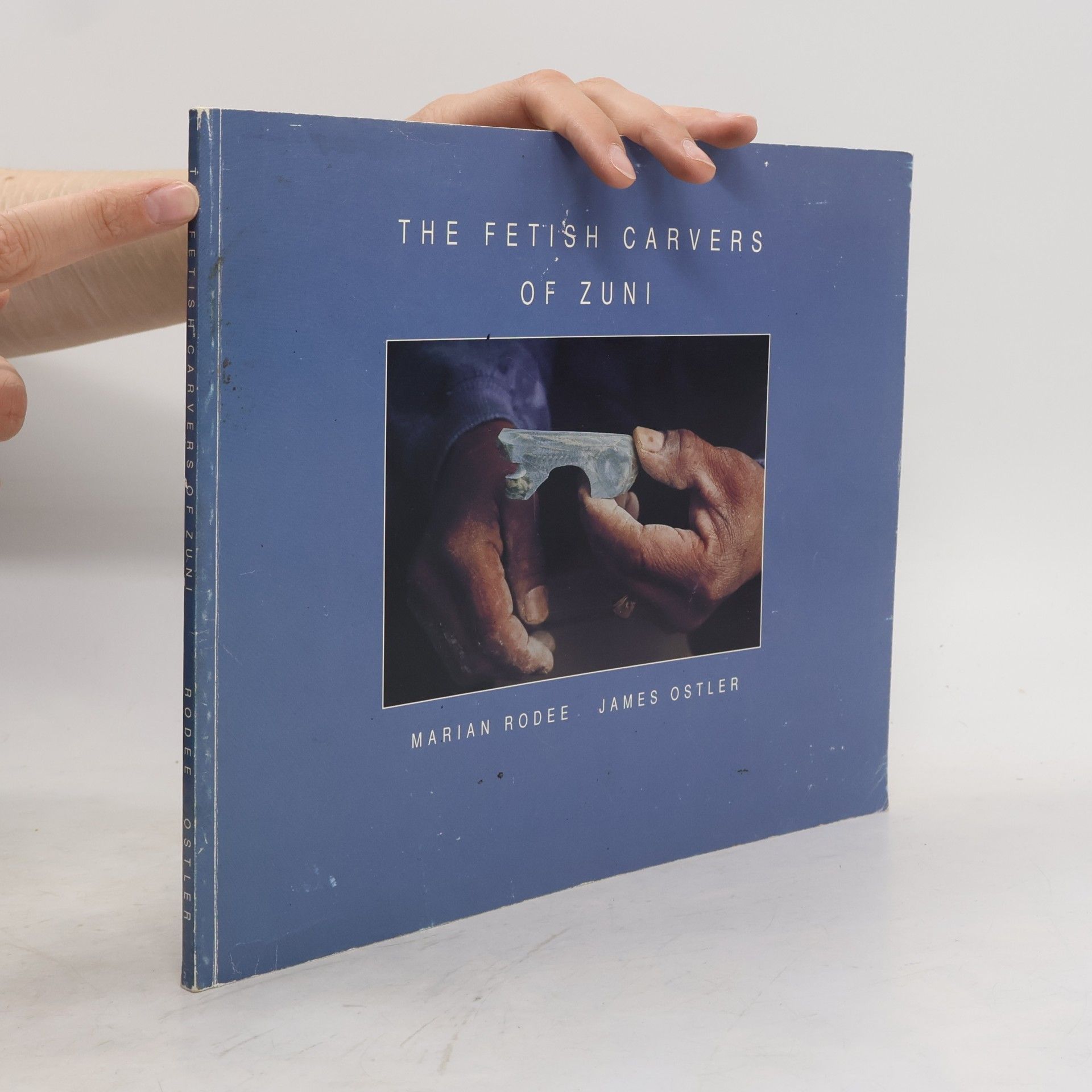 Marian E. Rodee The Fetish Carvers of Zuni