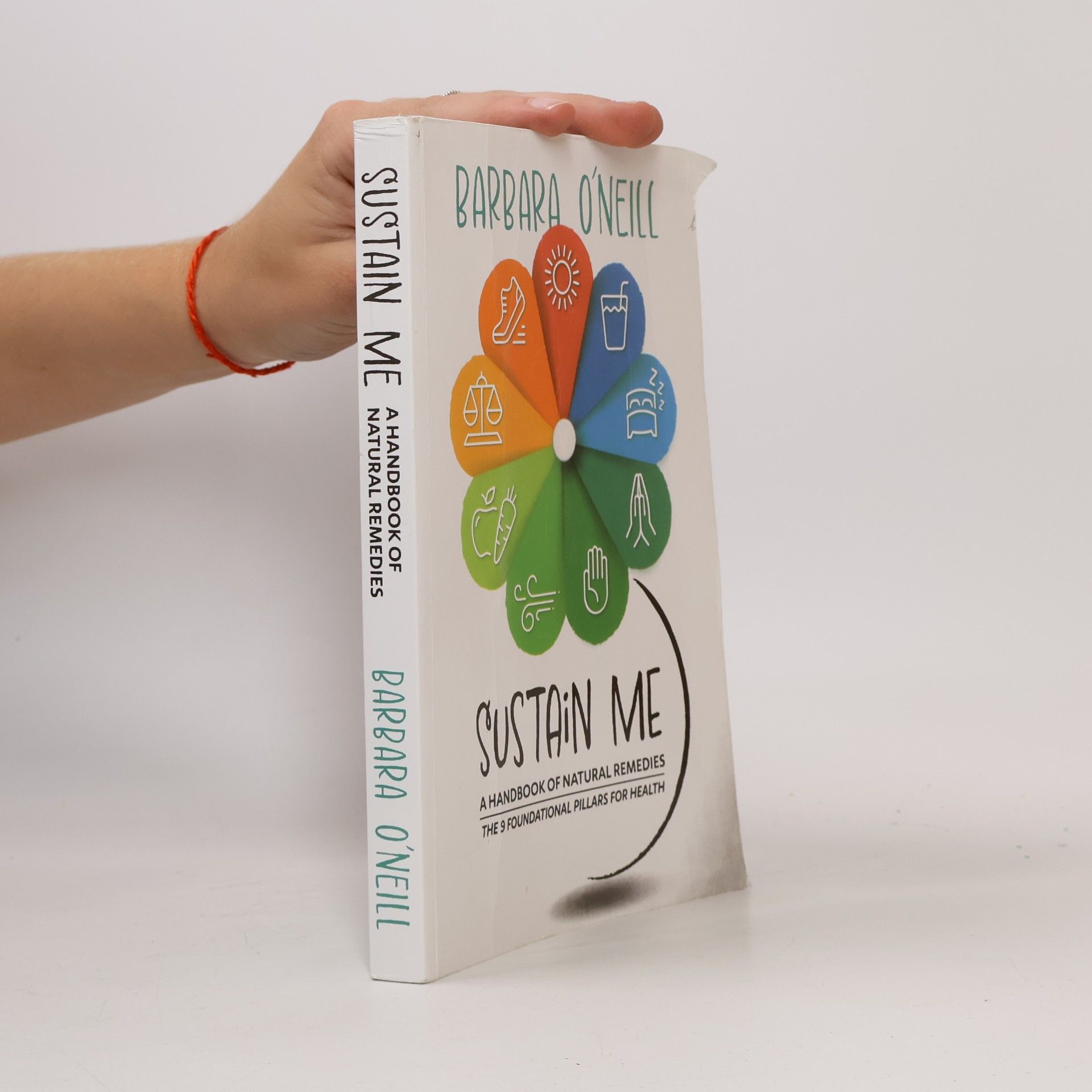 Barbara O'Neill Sustain Me: A Handbook of Natural Remedies